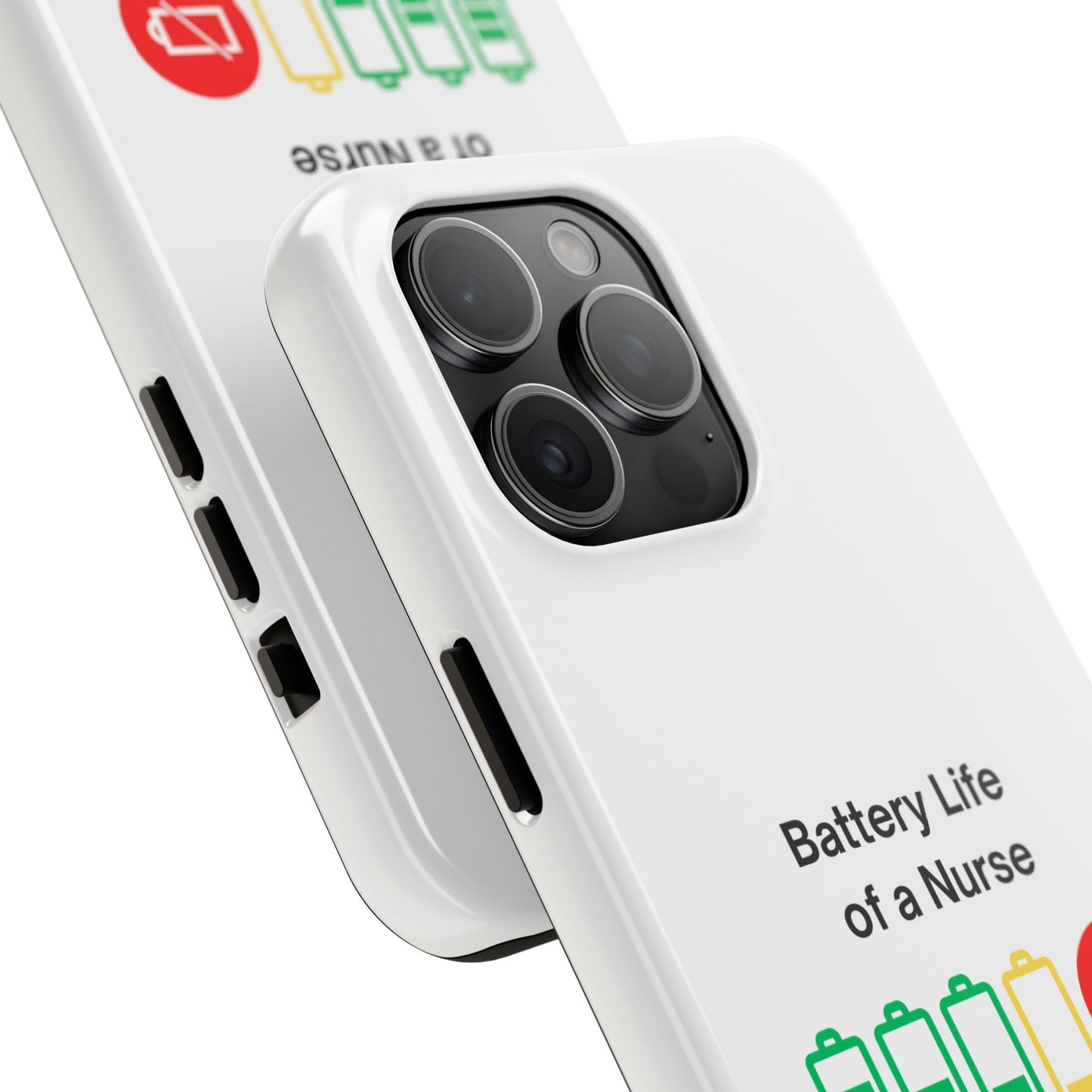 Battery Life of a Nurse - Tough iPhone Cases - Choose your Size