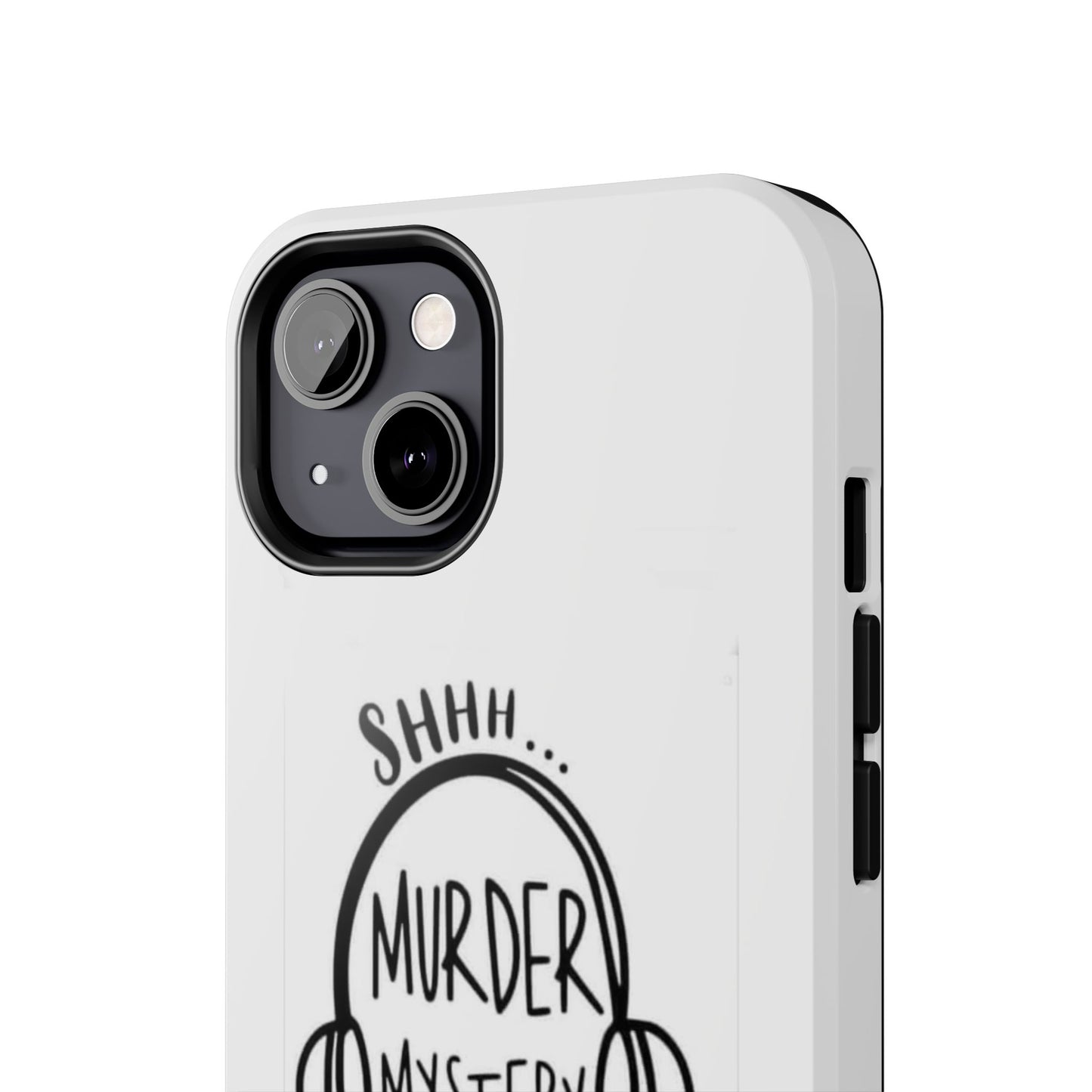 Shhh Murder Mystery Podcast in Progress… - Tough iPhone Cases - Choose your Size