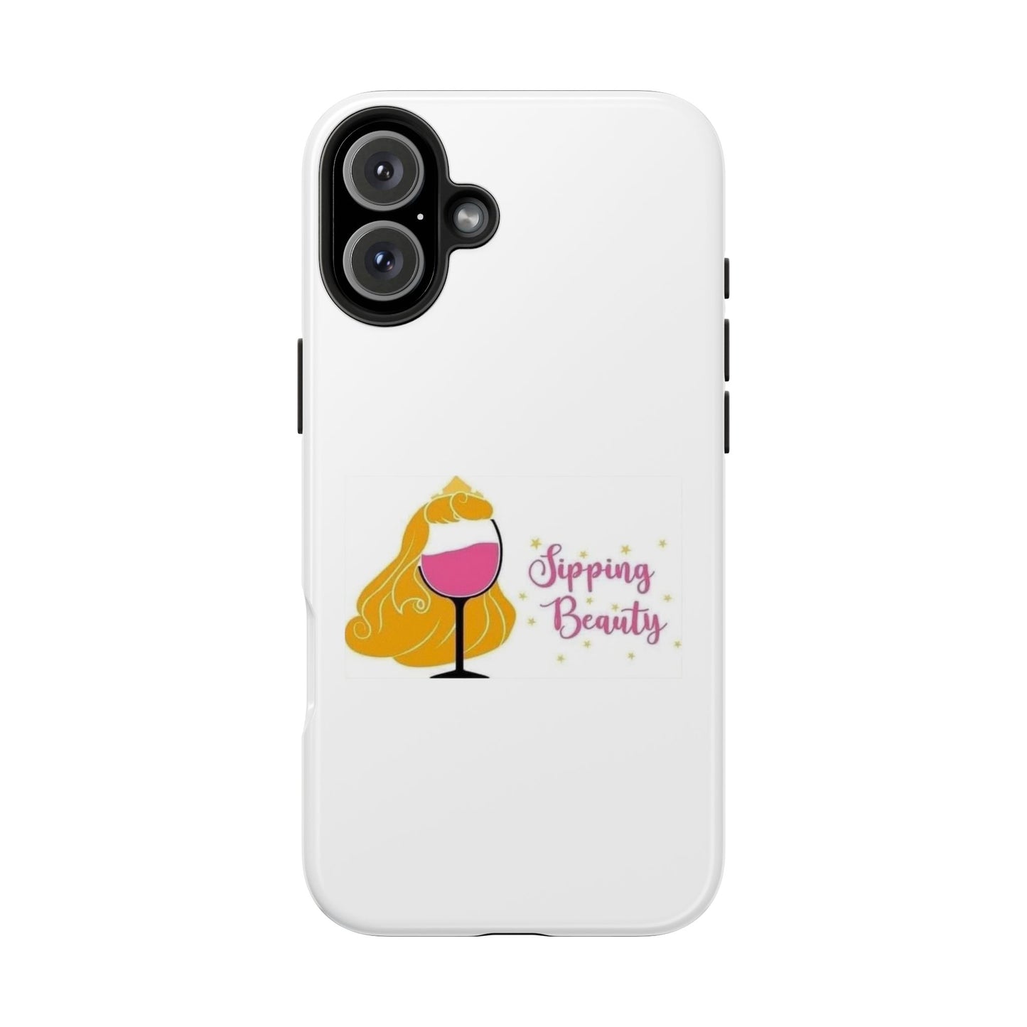 Sippin Beauty - Tough iPhone Cases - Choose your Size