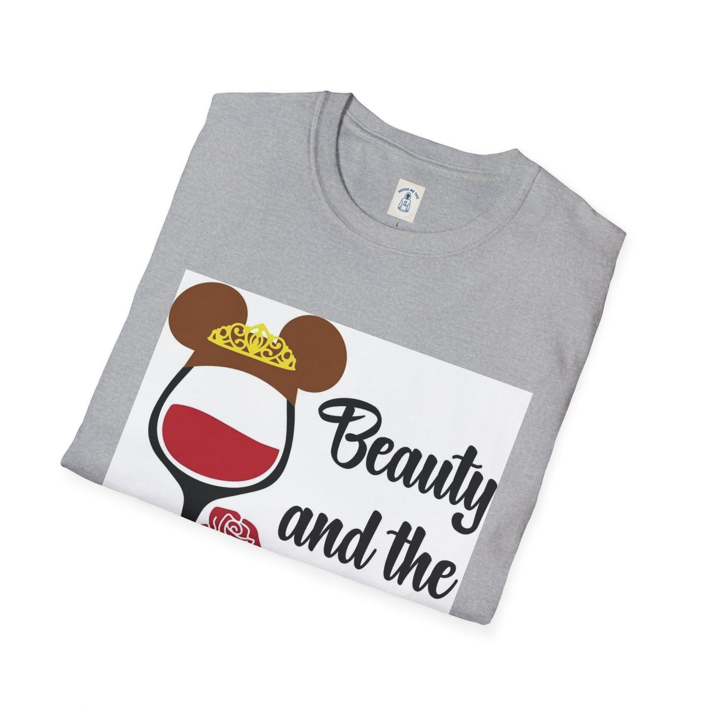 Beauty and the Bottle - Unisex Soft style T-Shirt