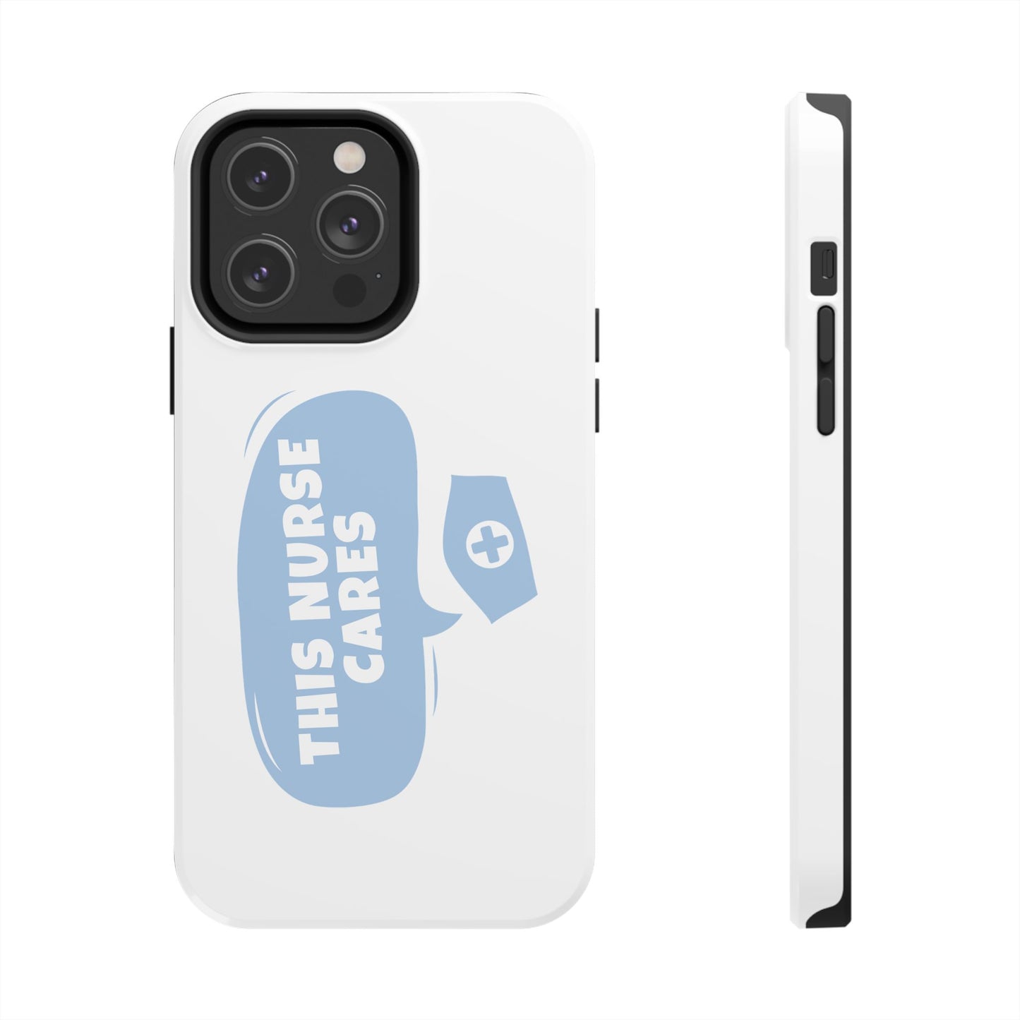 This Nurse Cares - Tough iPhone Cases - Choose your Size