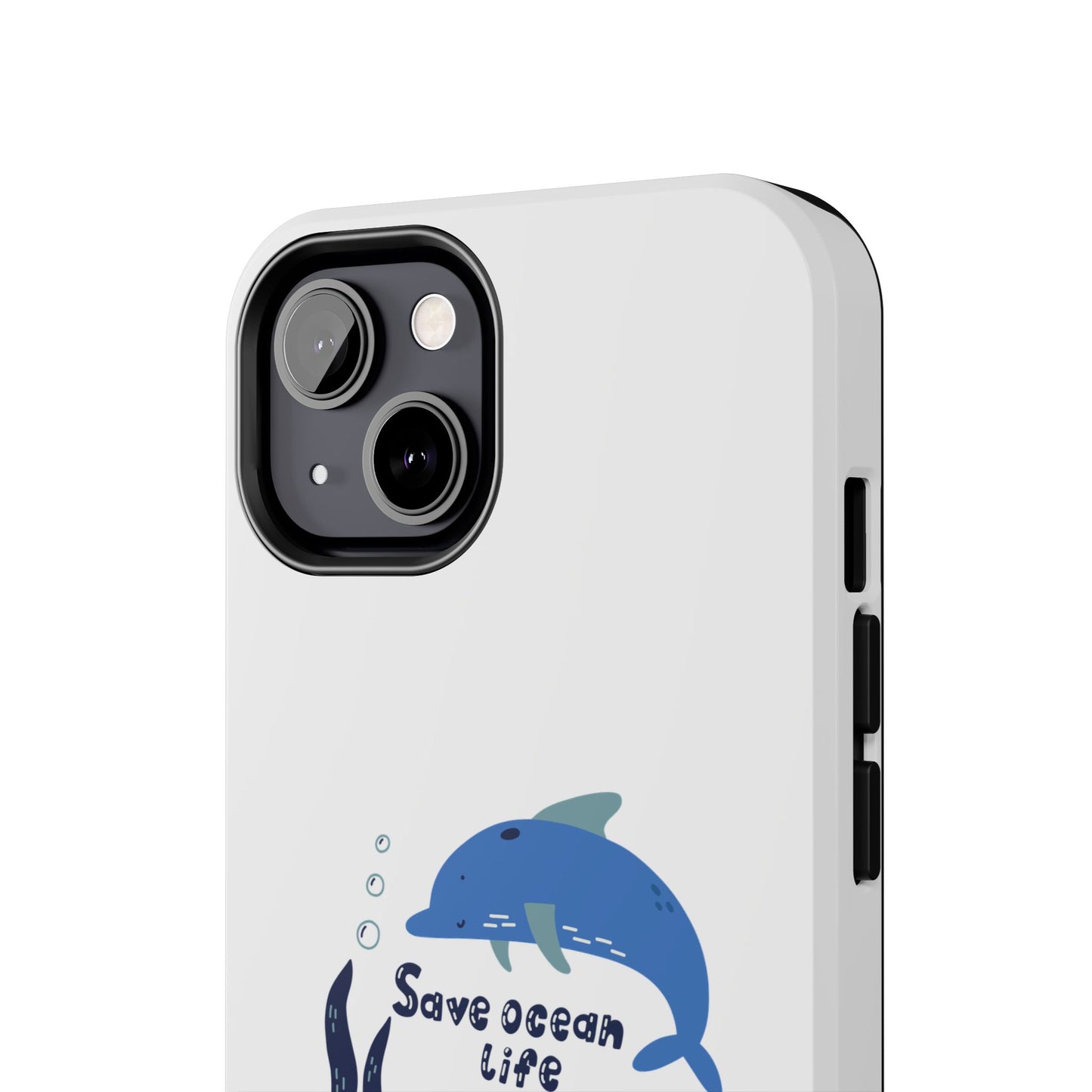 Save Ocean Life - Tough iPhone Cases - Choose your Size