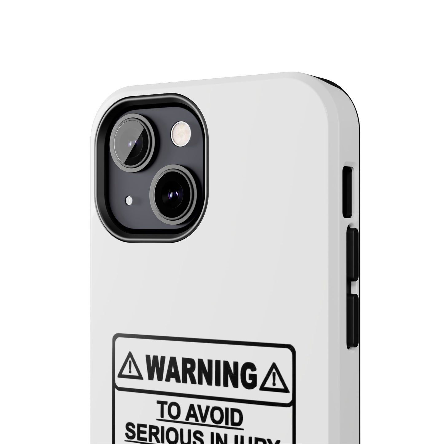 WARNING TO AVOID SERIOUS INJURY DON’T TELL MEMHOW TO DO MY JOB - Tough iPhone Cases - Choose your Size