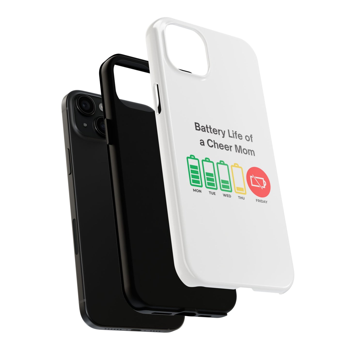 Battery Life of a Cheer Mom - Tough iPhone Cases - Choose your Size