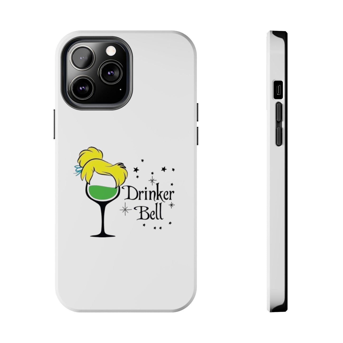 Drinkerbell - Tough iPhone Cases - Choose your Size