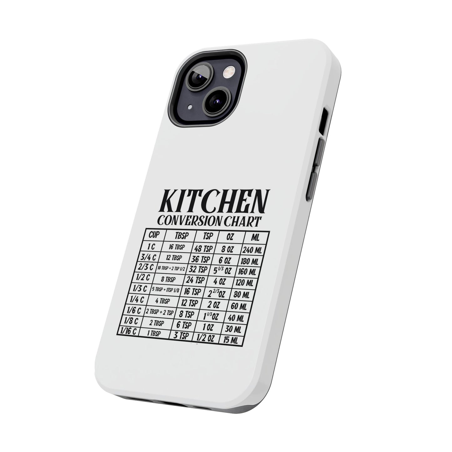 Kitchen Conversion Chart - Tough iPhone Cases - Choose your Size