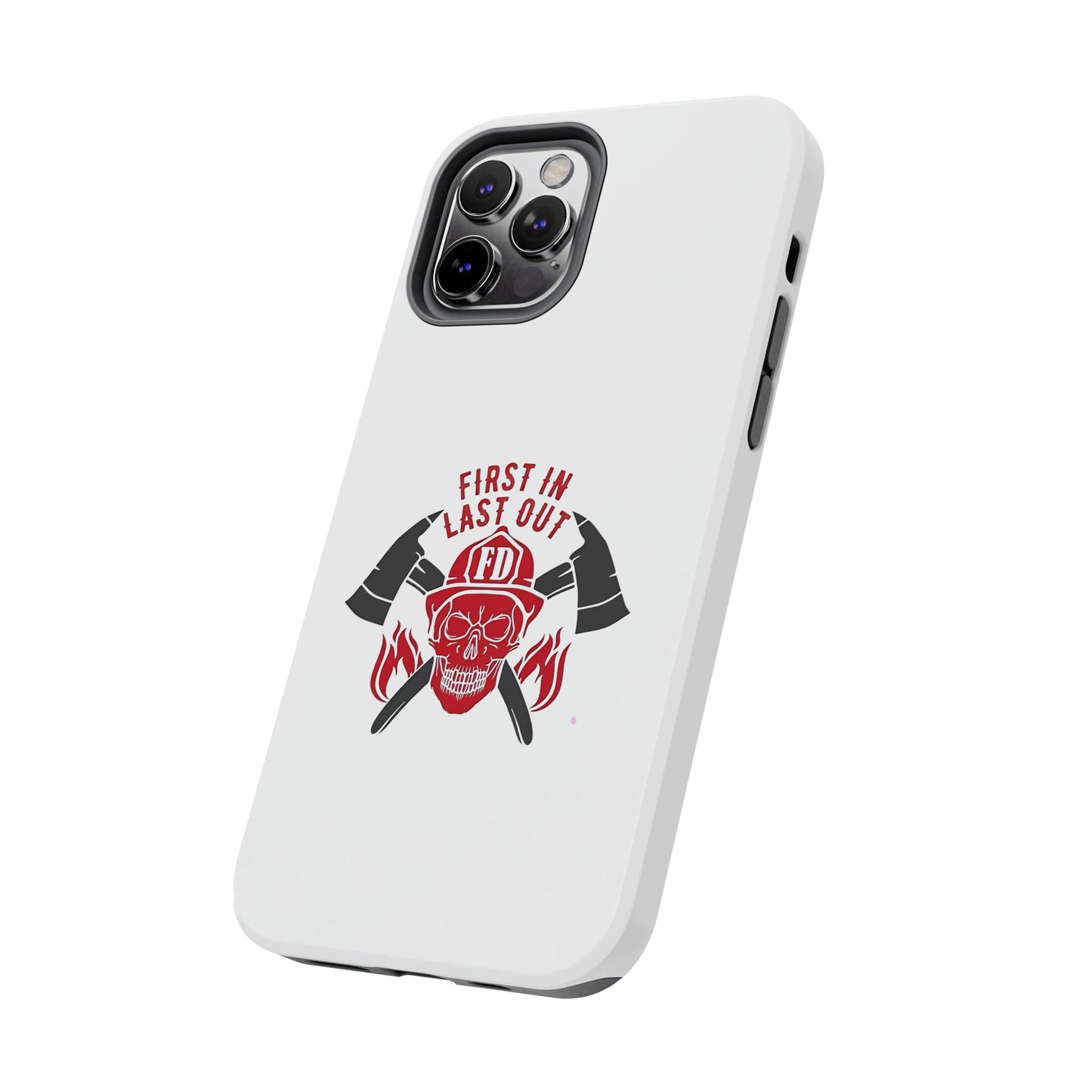 First In Last Out - Tough iPhone Cases - Choose your Size