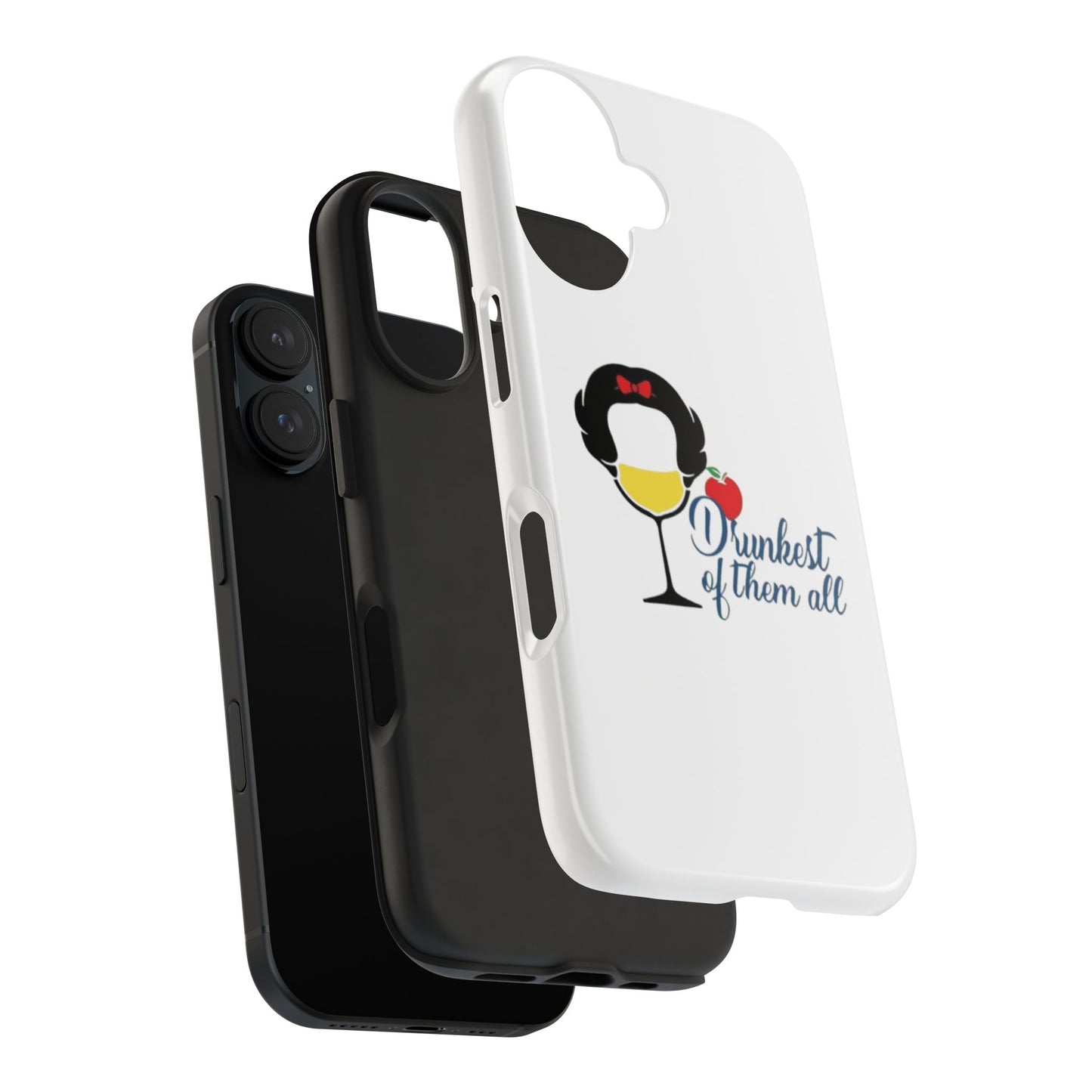 Drunkest of Them All - Tough iPhone Cases - Choose your Size