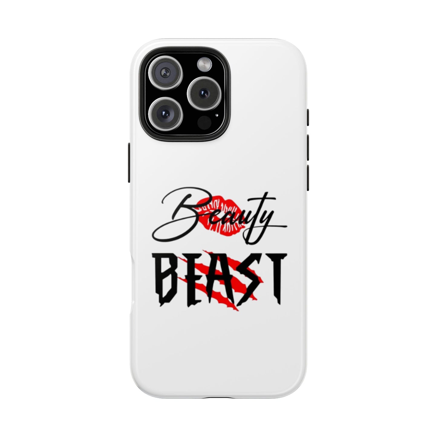 BEAUTY BEAST - Tough iPhone Cases - Choose your Size