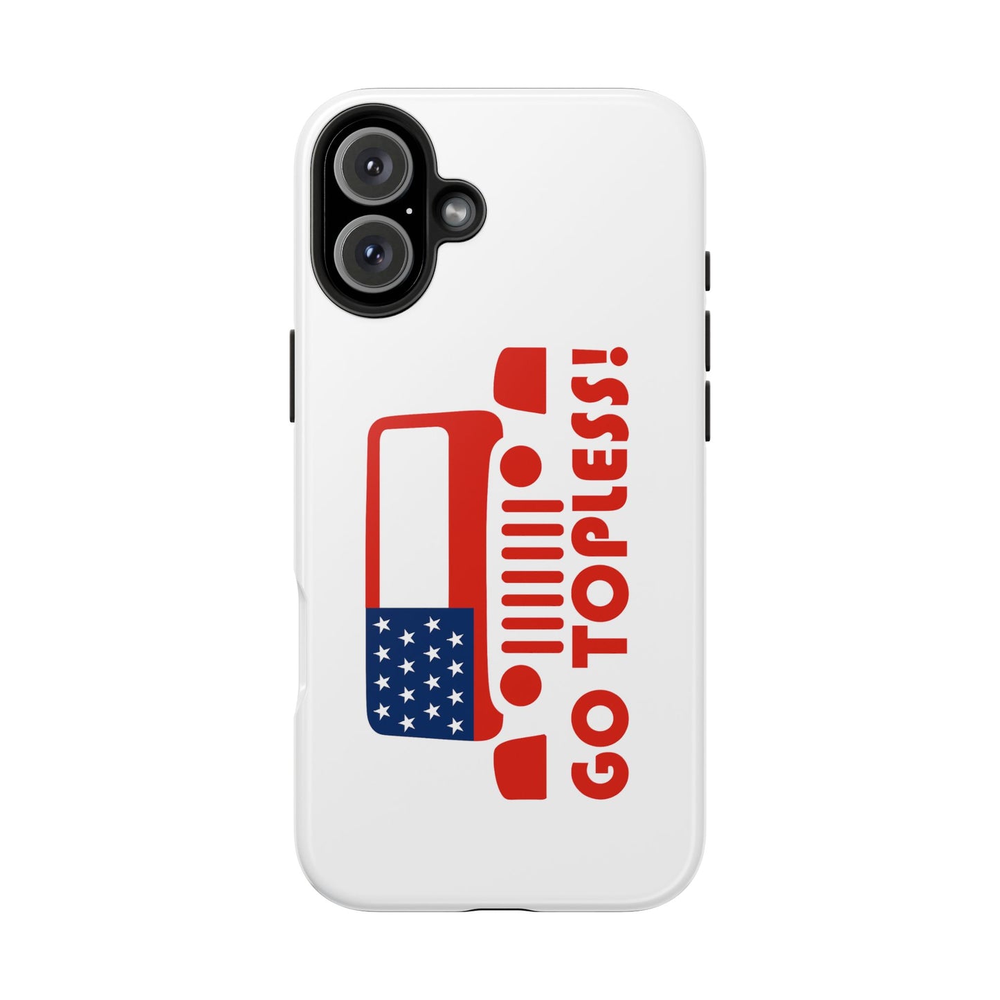 GO TOPLESS - Tough iPhone Cases - Choose your Size