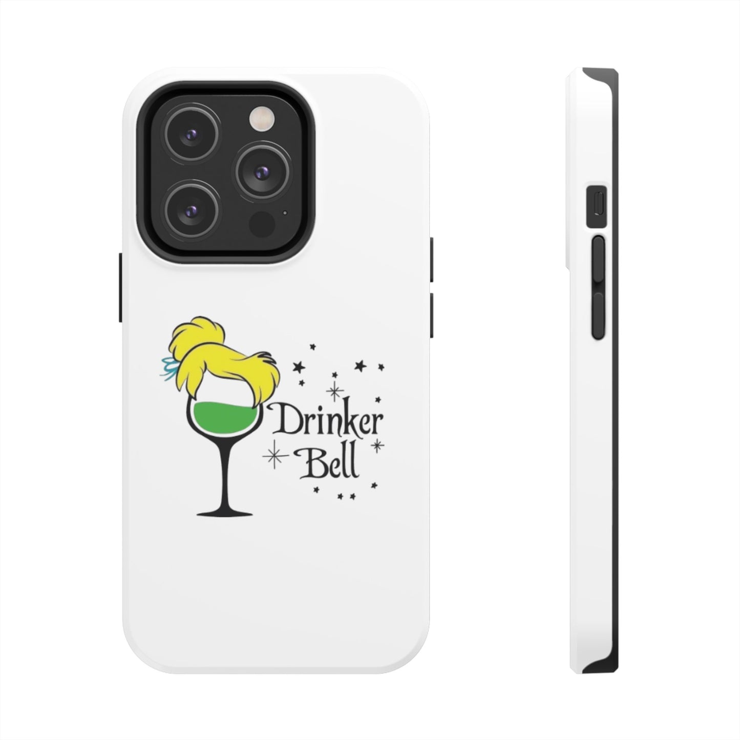 Drinkerbell - Tough iPhone Cases - Choose your Size