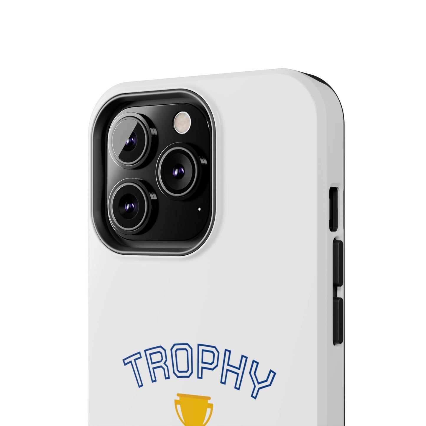 Trophy Mom - Tough iPhone Cases - Choose your Size