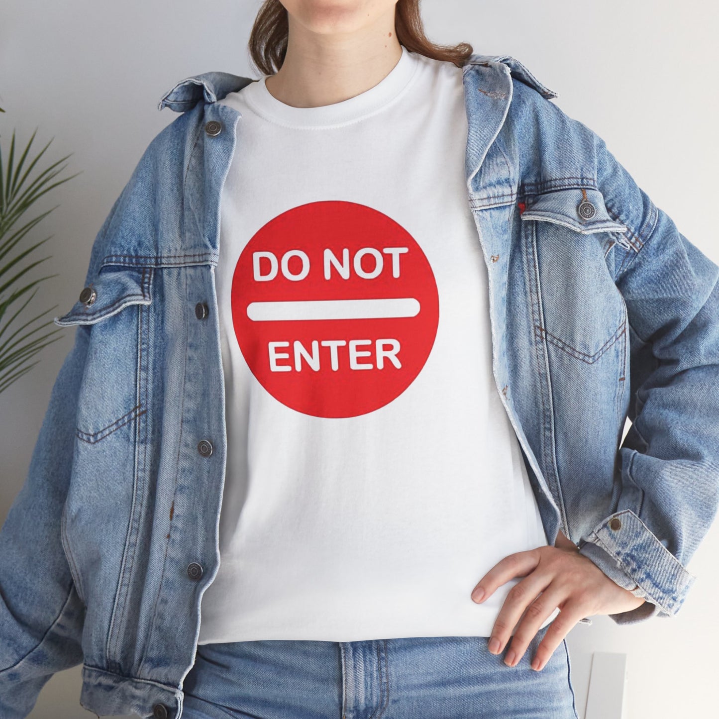 Do Not Enter - Unisex Heavy Cotton Tee