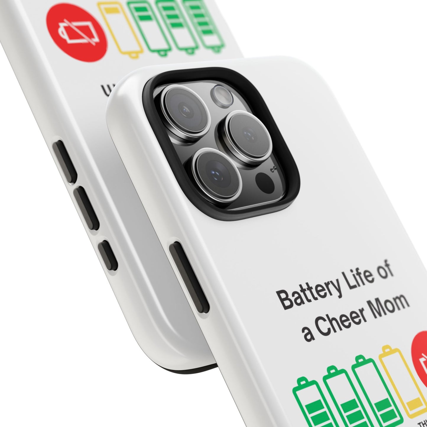 Battery Life of a Cheer Mom - Tough iPhone Cases - Choose your Size