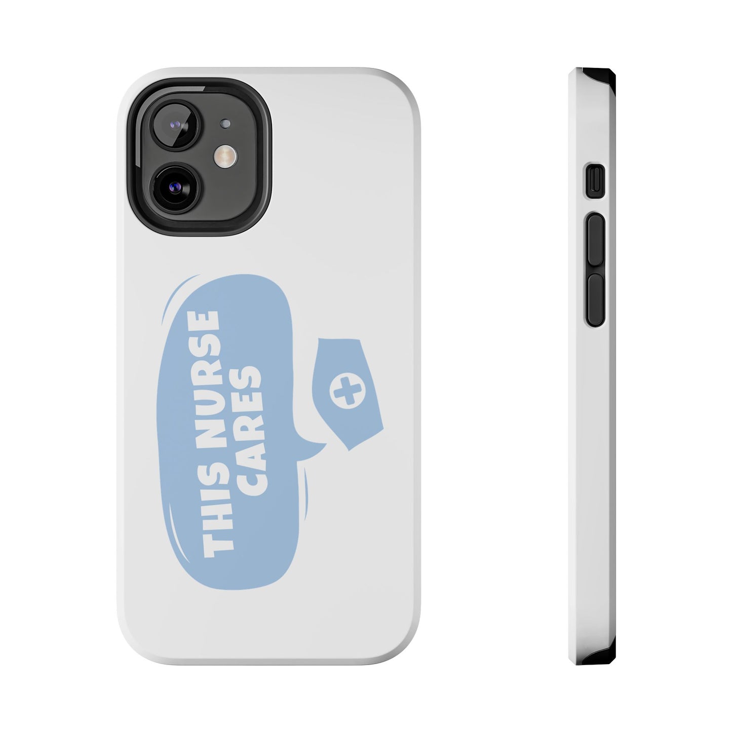 This Nurse Cares - Tough iPhone Cases - Choose your Size