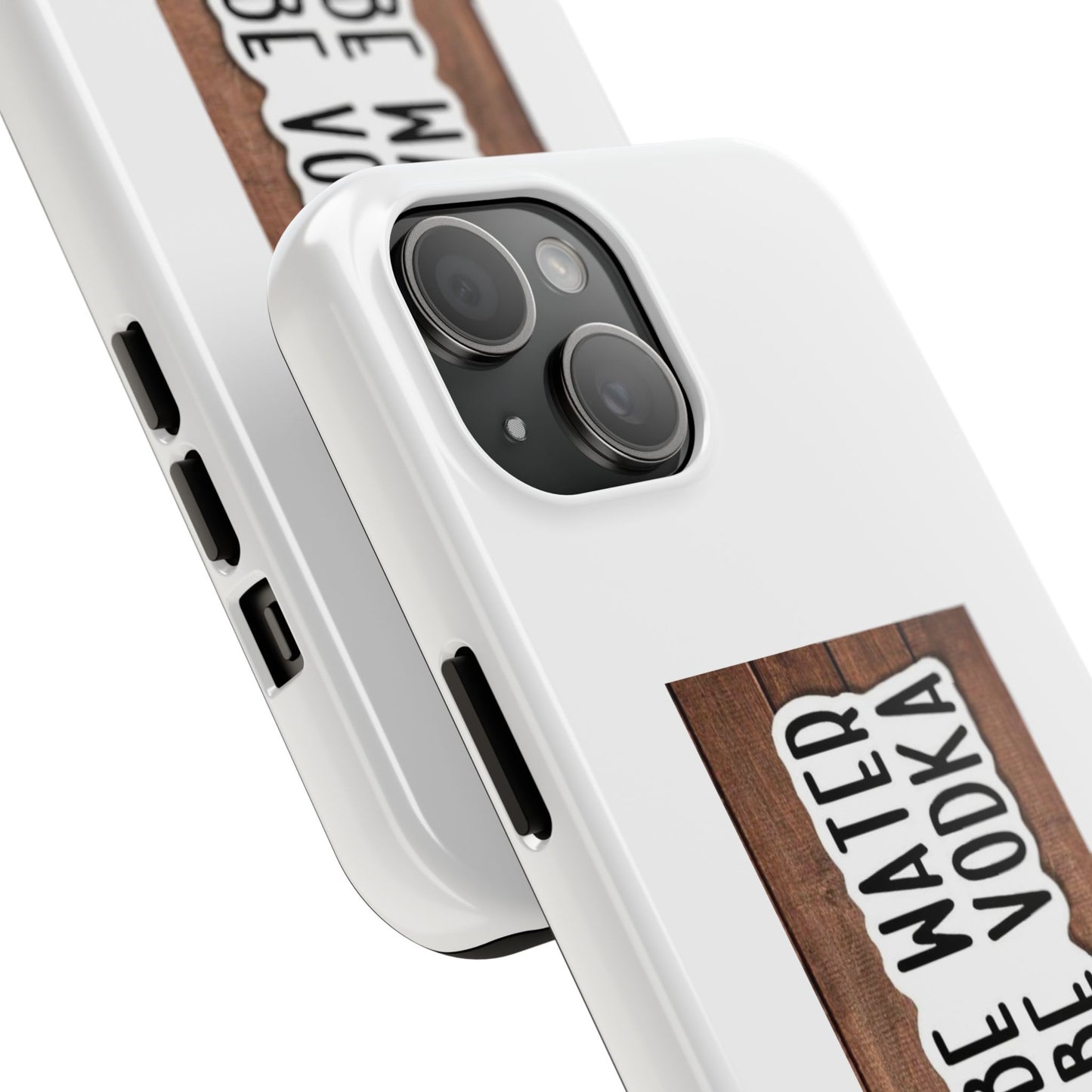 COULD BE WATER CLULD BE VODKA - Tough iPhone Cases - Choose your Size