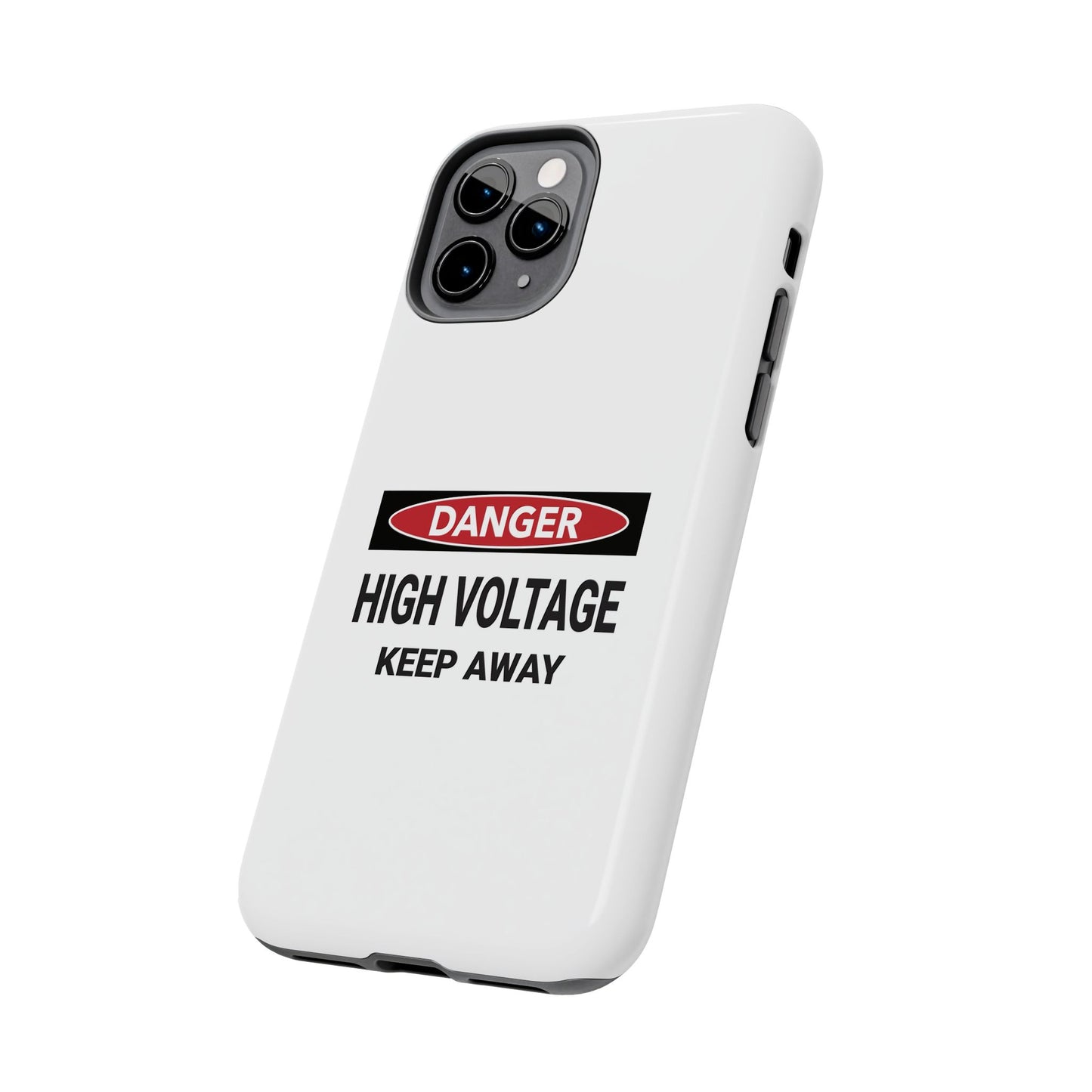 Danger High Voltage Keep Away - Tough iPhone Cases - Choose your Size