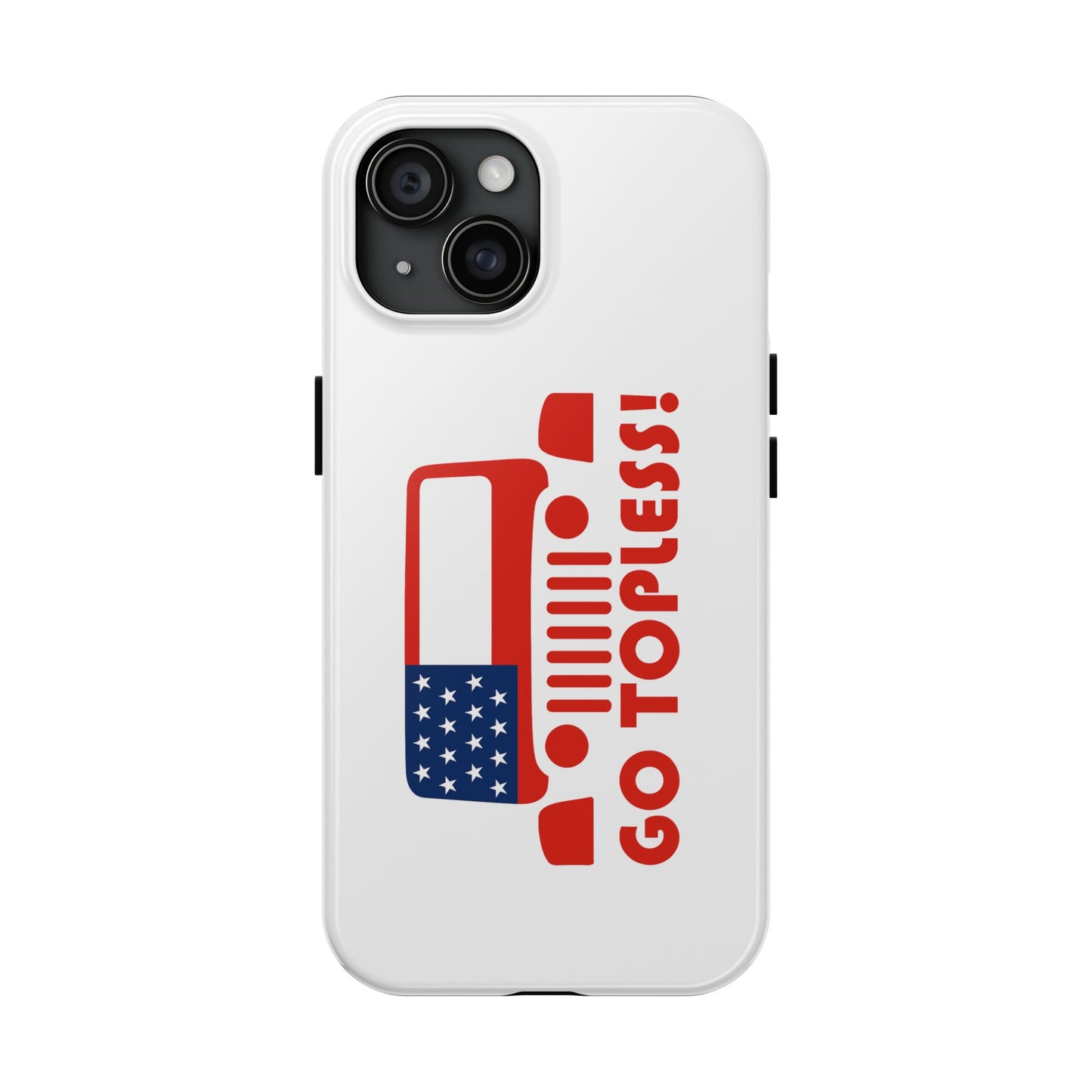 GO TOPLESS - Tough iPhone Cases - Choose your Size