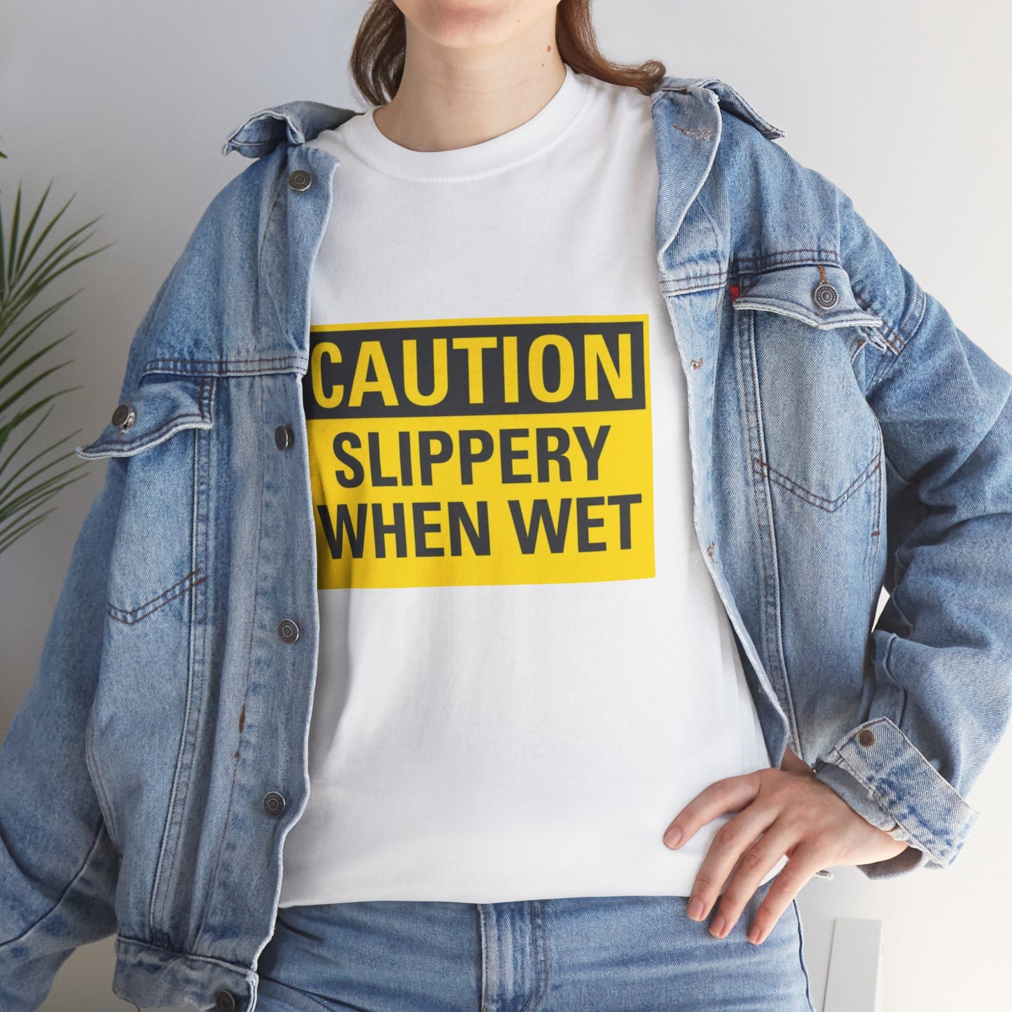Caution Slippery When Wet - Unisex Heavy Cotton Tee