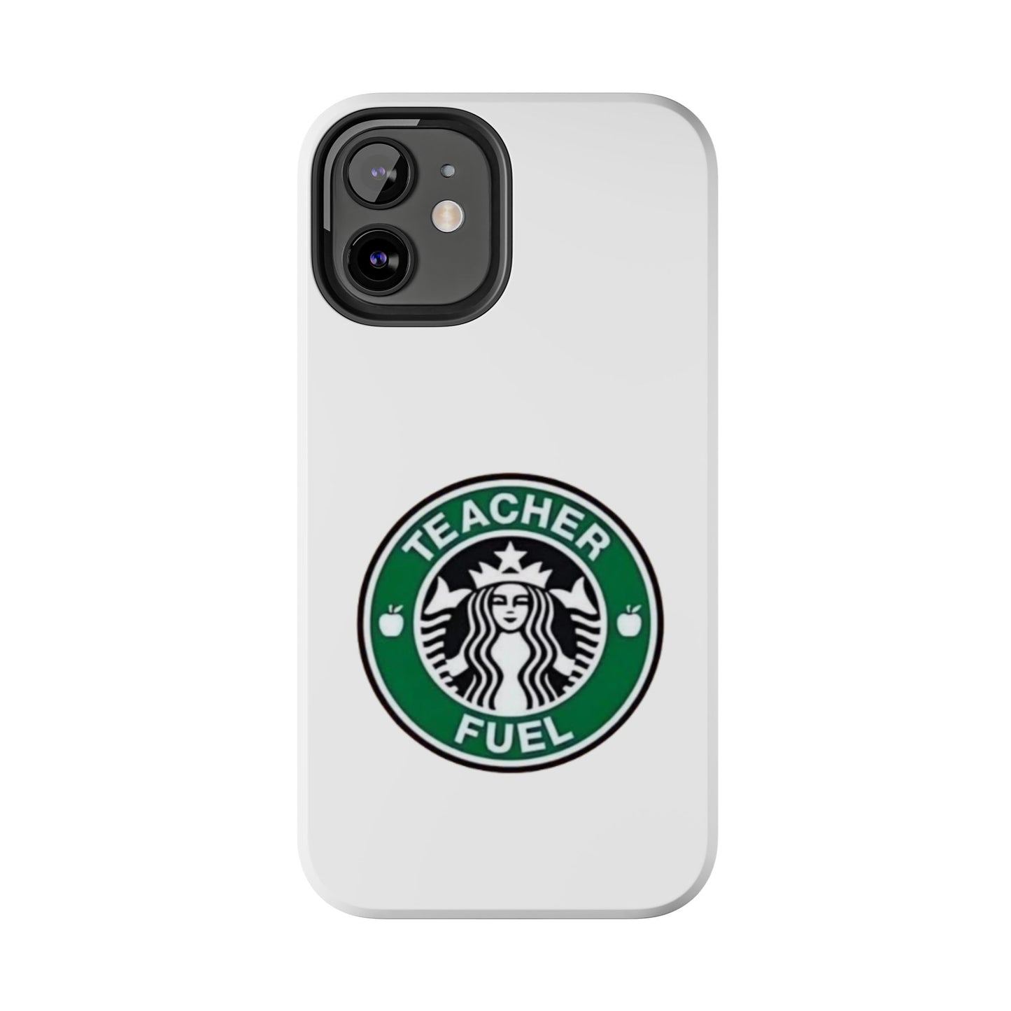 Teacher Fuel - Tough iPhone Cases - Choose your Size