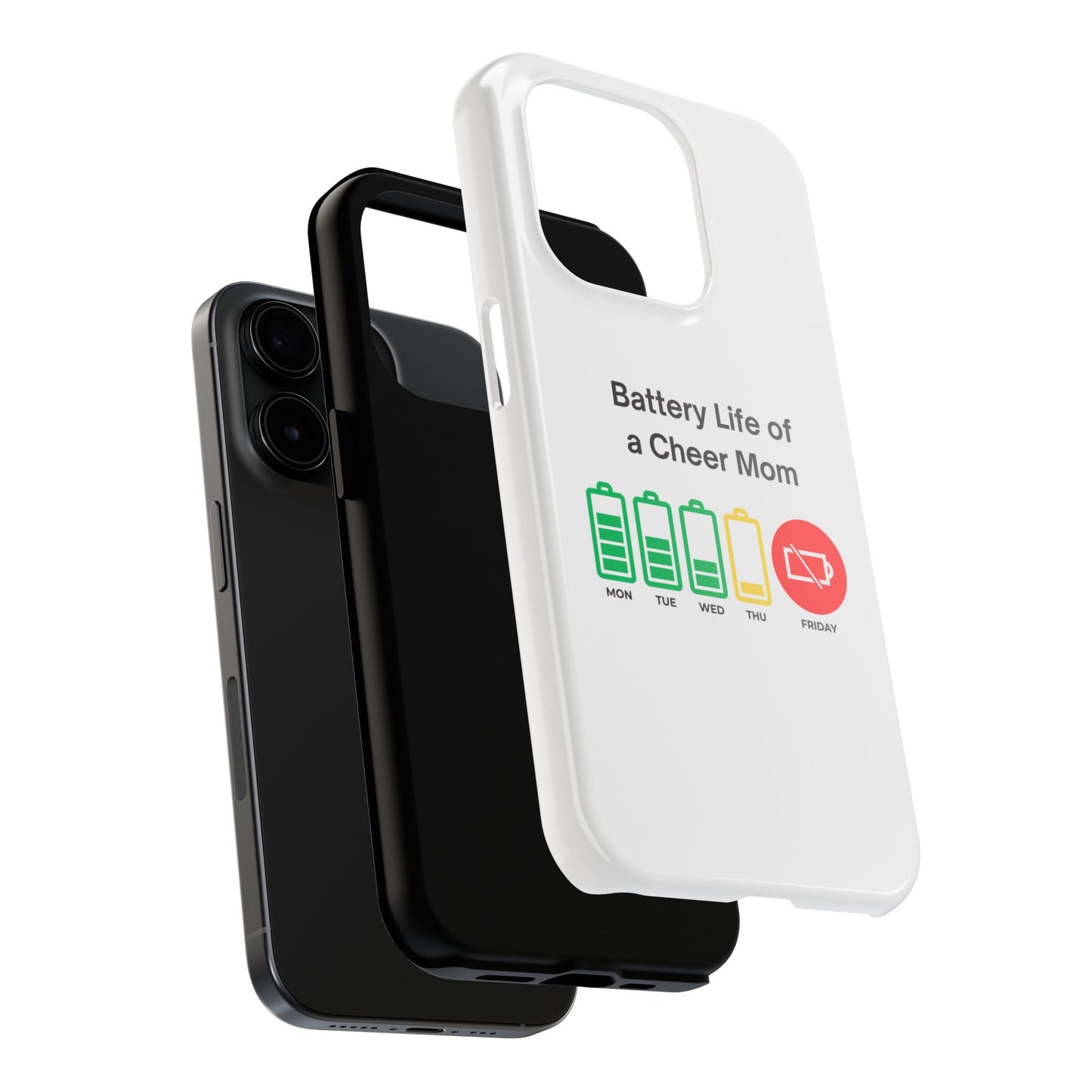 Battery Life of a Cheer Mom - Tough iPhone Cases - Choose your Size