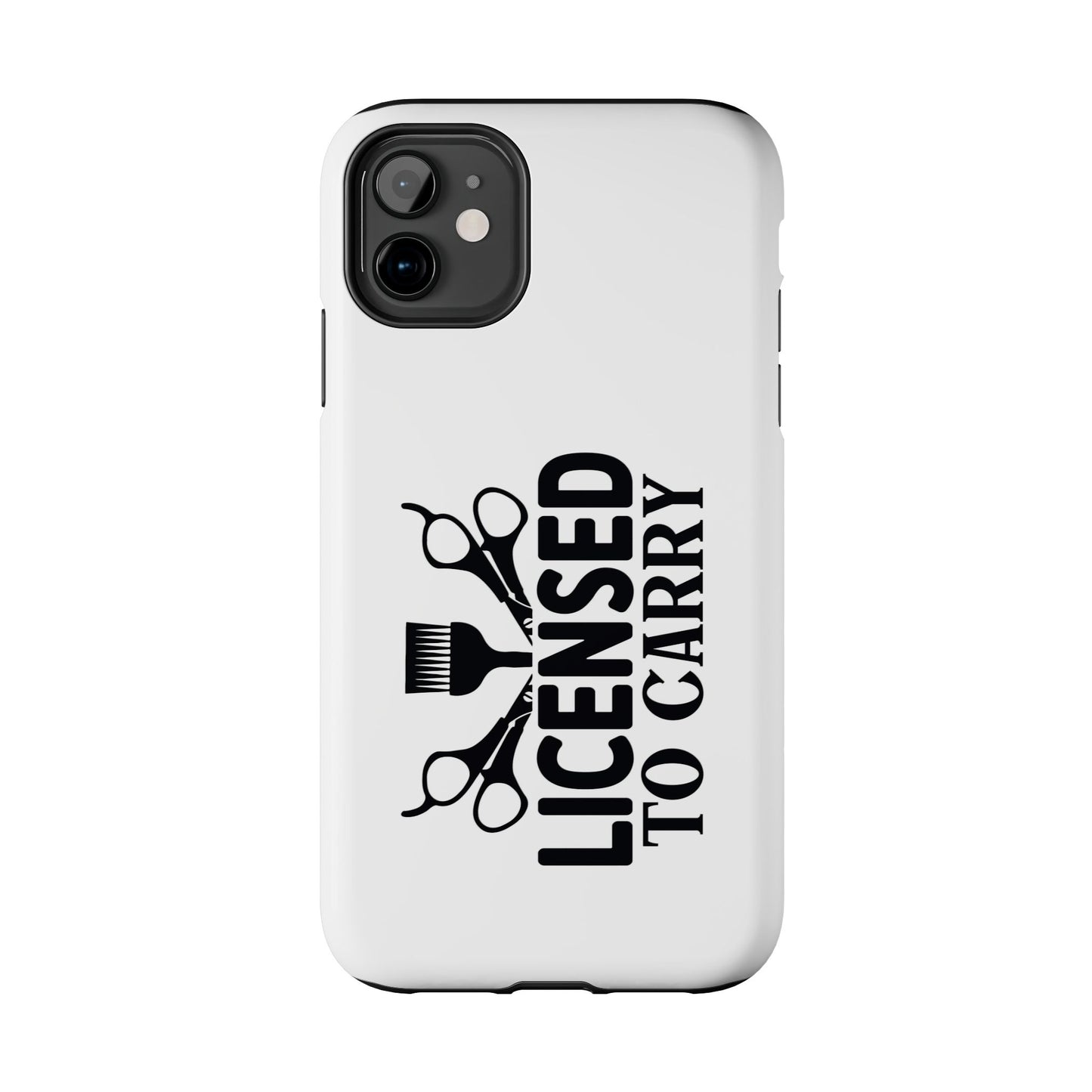 LICENSED TO CARRY - Tough iPhone Cases - Choose your Size