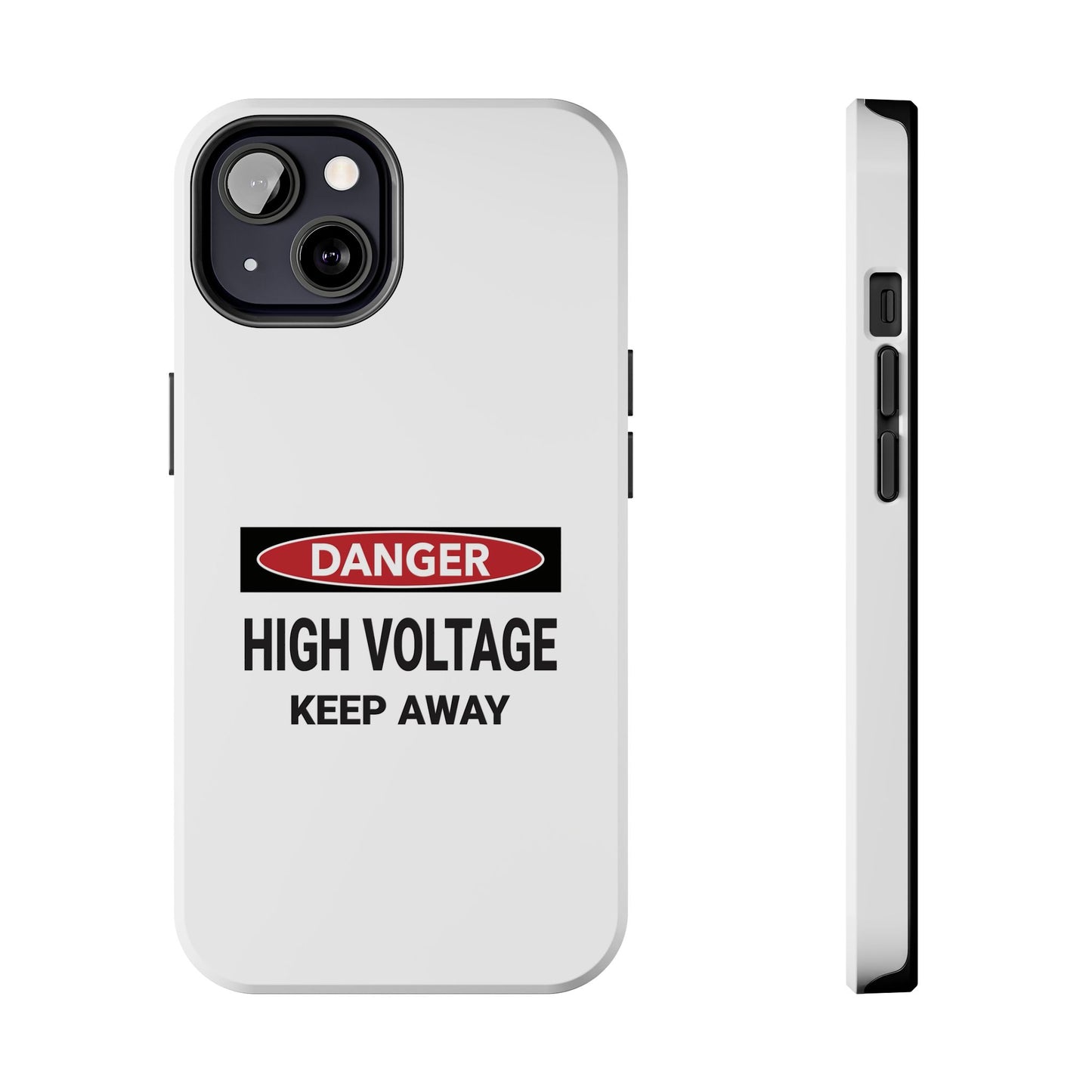 Danger High Voltage Keep Away - Tough iPhone Cases - Choose your Size