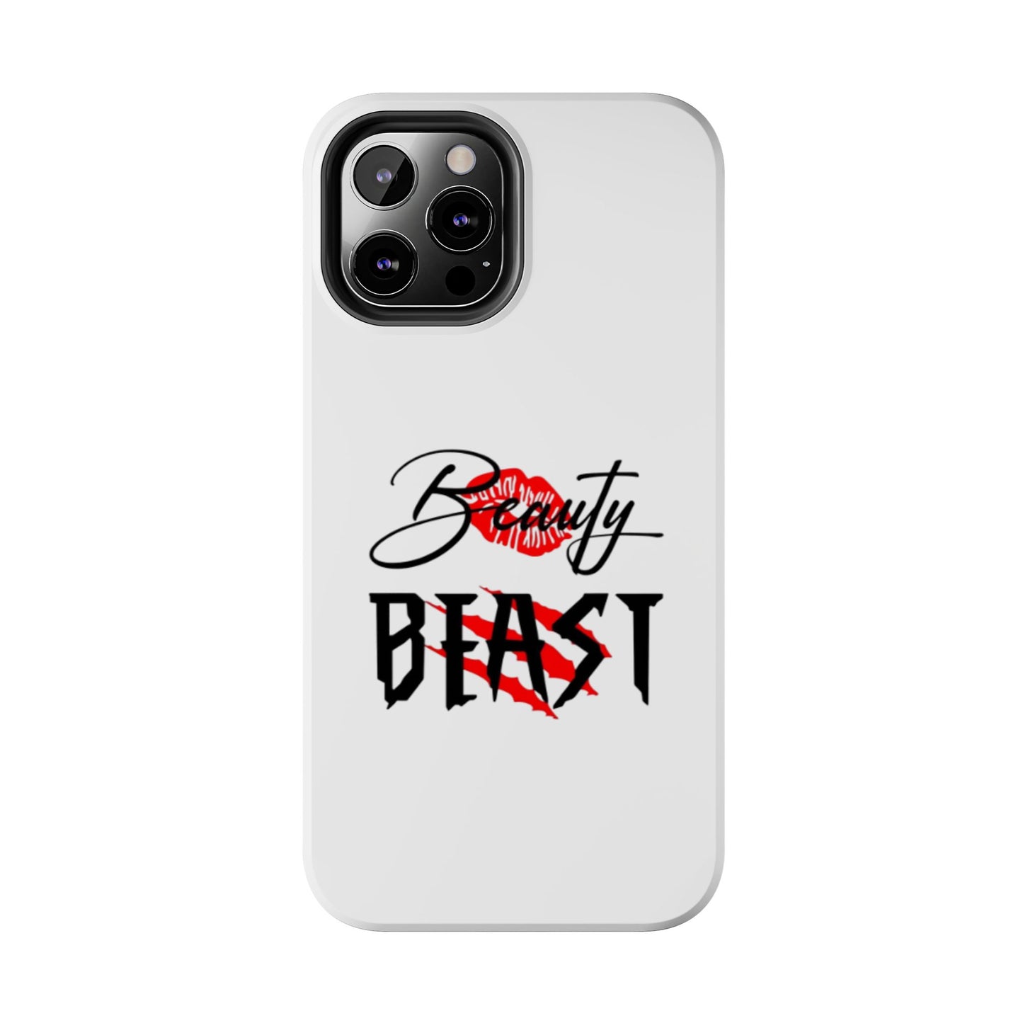 BEAUTY BEAST - Tough iPhone Cases - Choose your Size