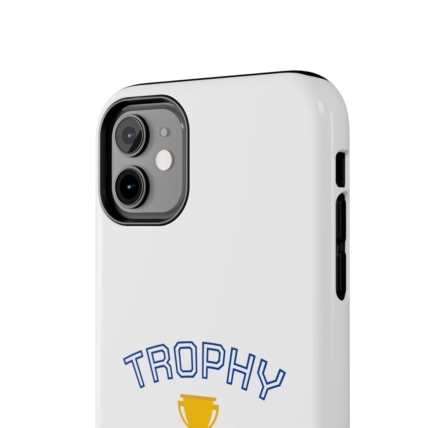 Trophy Mom - Tough iPhone Cases - Choose your Size