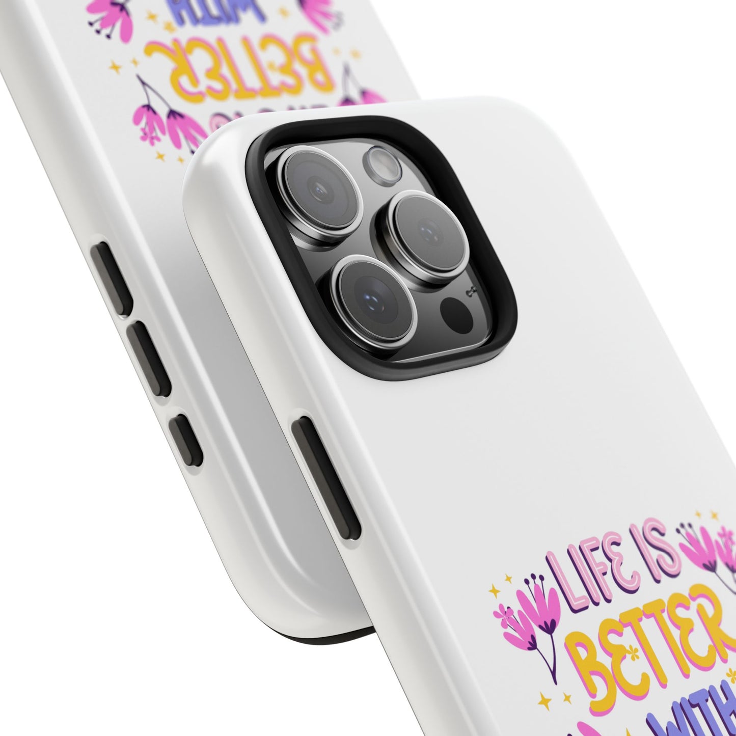 Life is Better with Friends - Tough iPhone Cases - Choose your Size