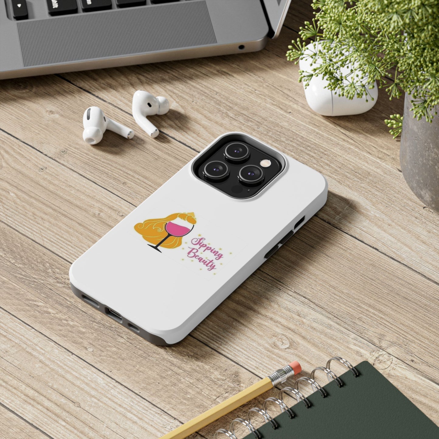 Sippin Beauty - Tough iPhone Cases - Choose your Size
