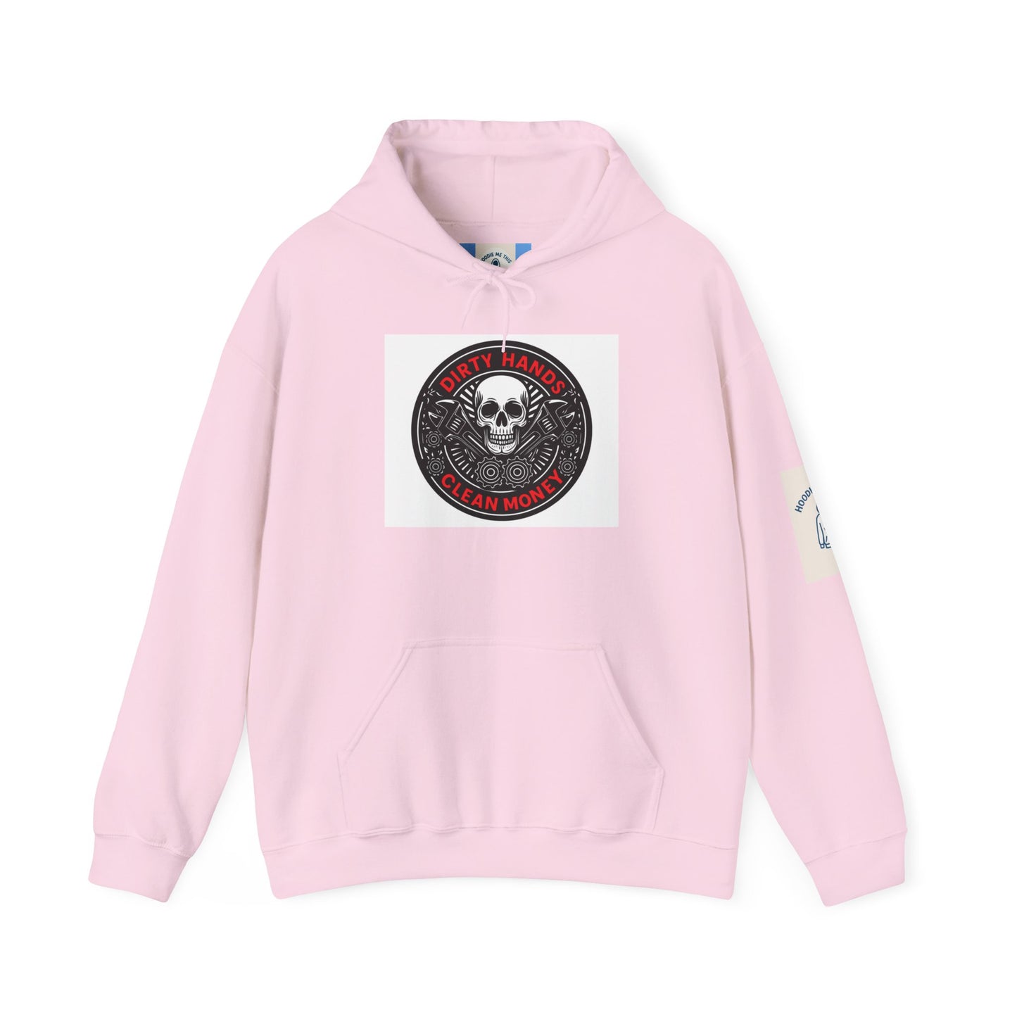 DIRTY HANDS CLEAN MONEY Hoodie- Unisex Heavy Blend™ Hooded Sweatshirt