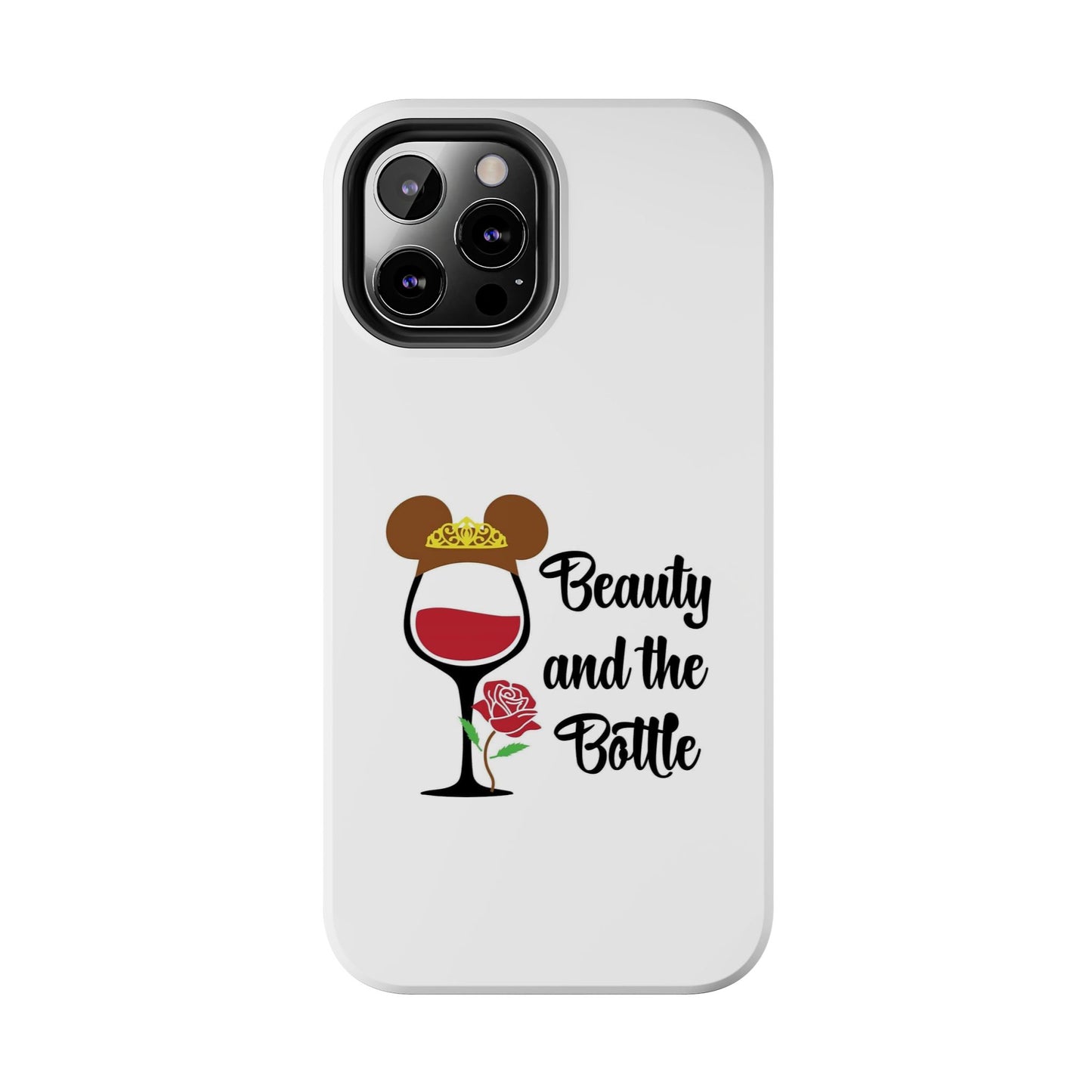 Beauty and the Bottle - Tough iPhone Cases - Choose your Size