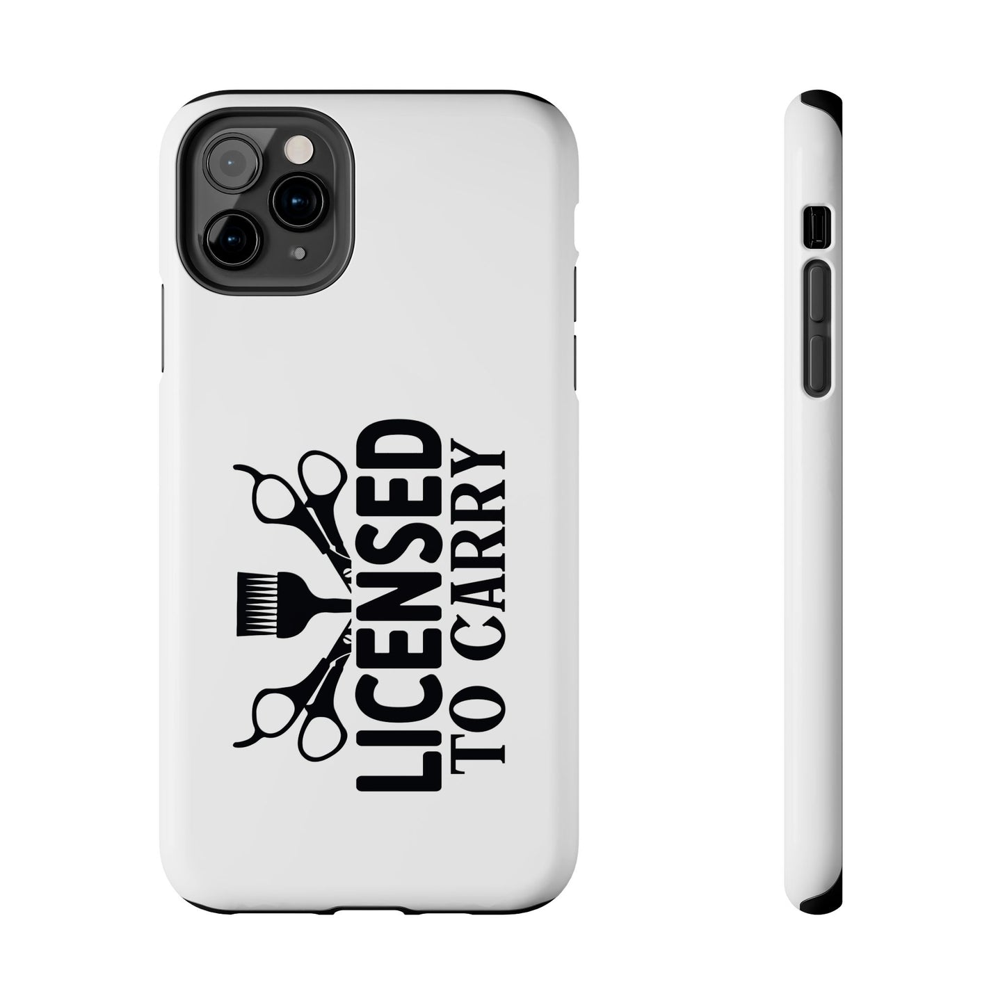 LICENSED TO CARRY - Tough iPhone Cases - Choose your Size