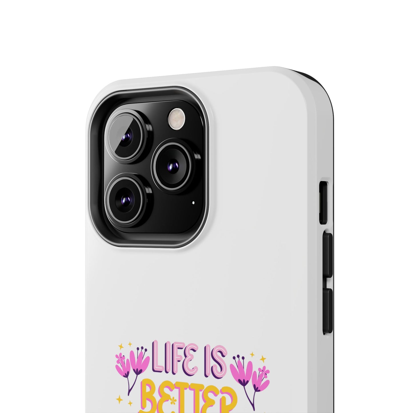Life is Better with Friends - Tough iPhone Cases - Choose your Size