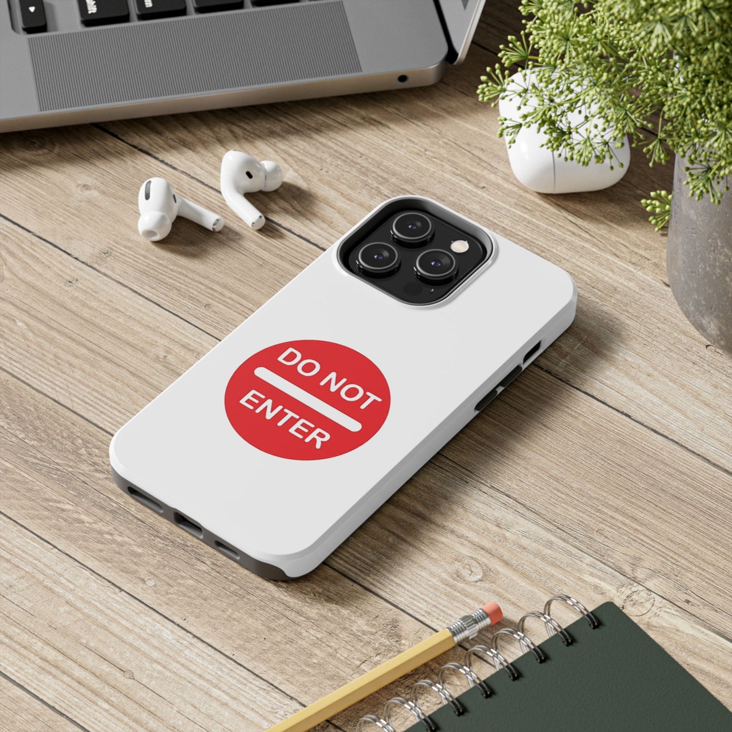 Do Not Enter - Tough iPhone Cases - Choose your Size
