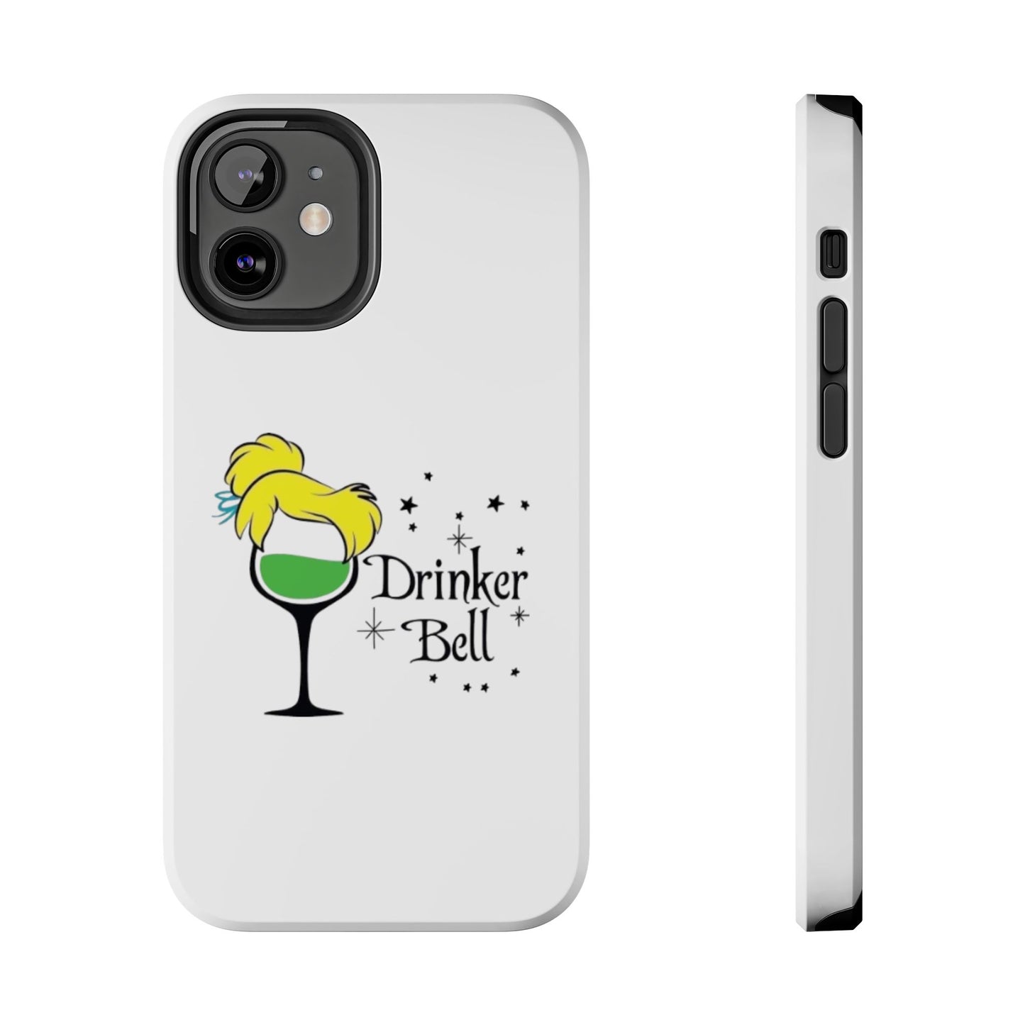Drinkerbell - Tough iPhone Cases - Choose your Size