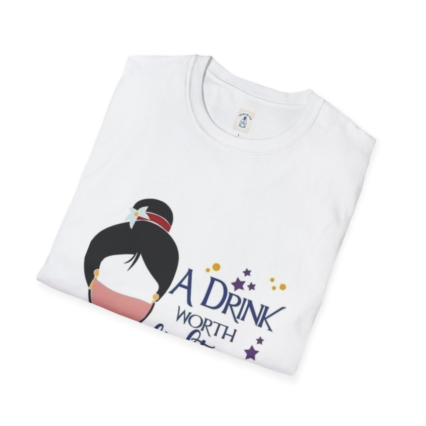 A Drink Worth Fighting For - Unisex Softstyle T-Shirt