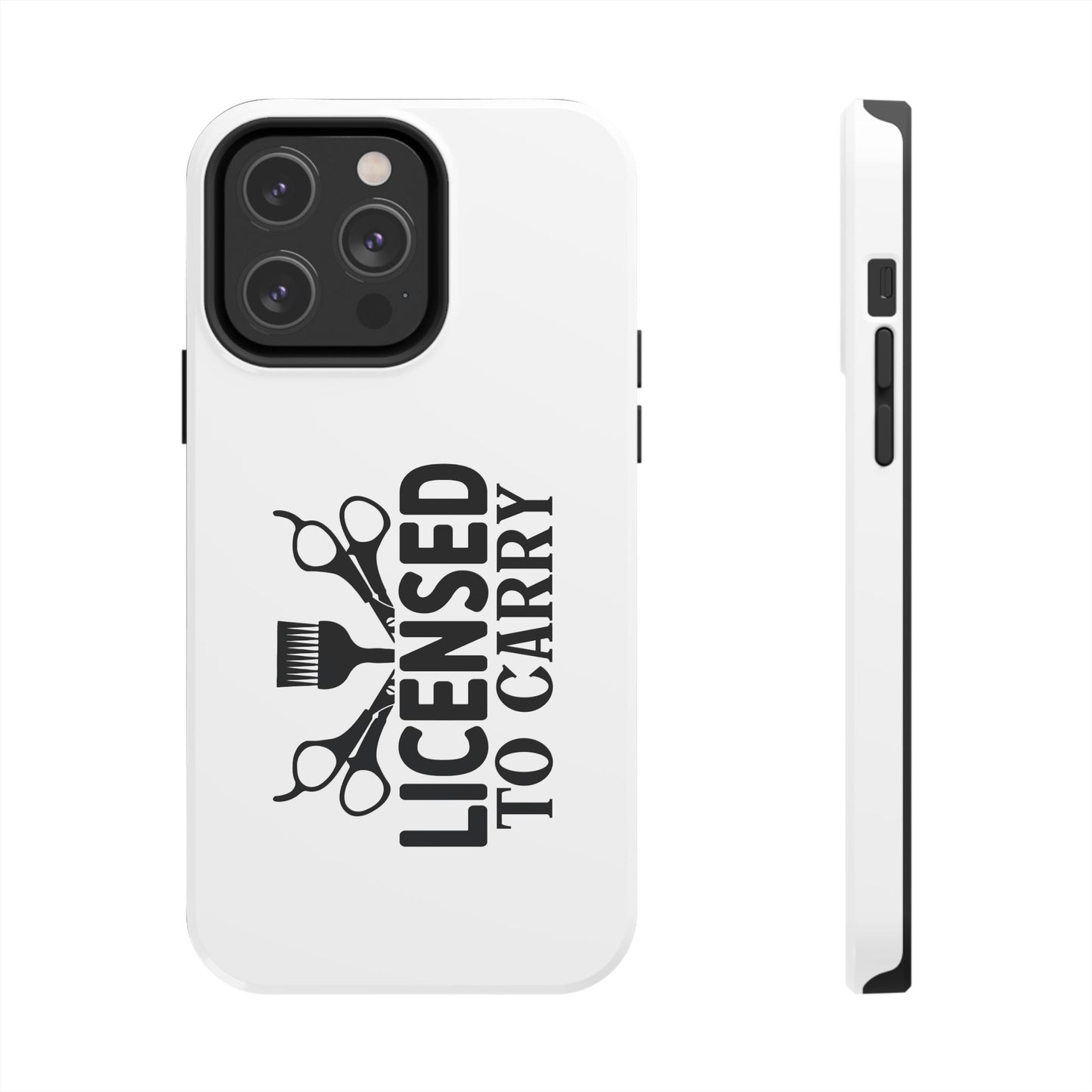 LICENSED TO CARRY - Tough iPhone Cases - Choose your Size