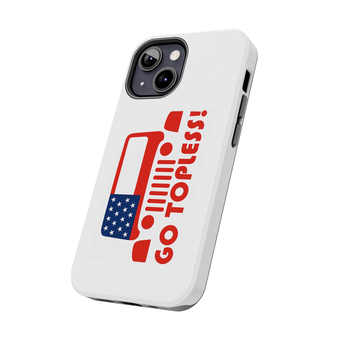 GO TOPLESS - Tough iPhone Cases - Choose your Size