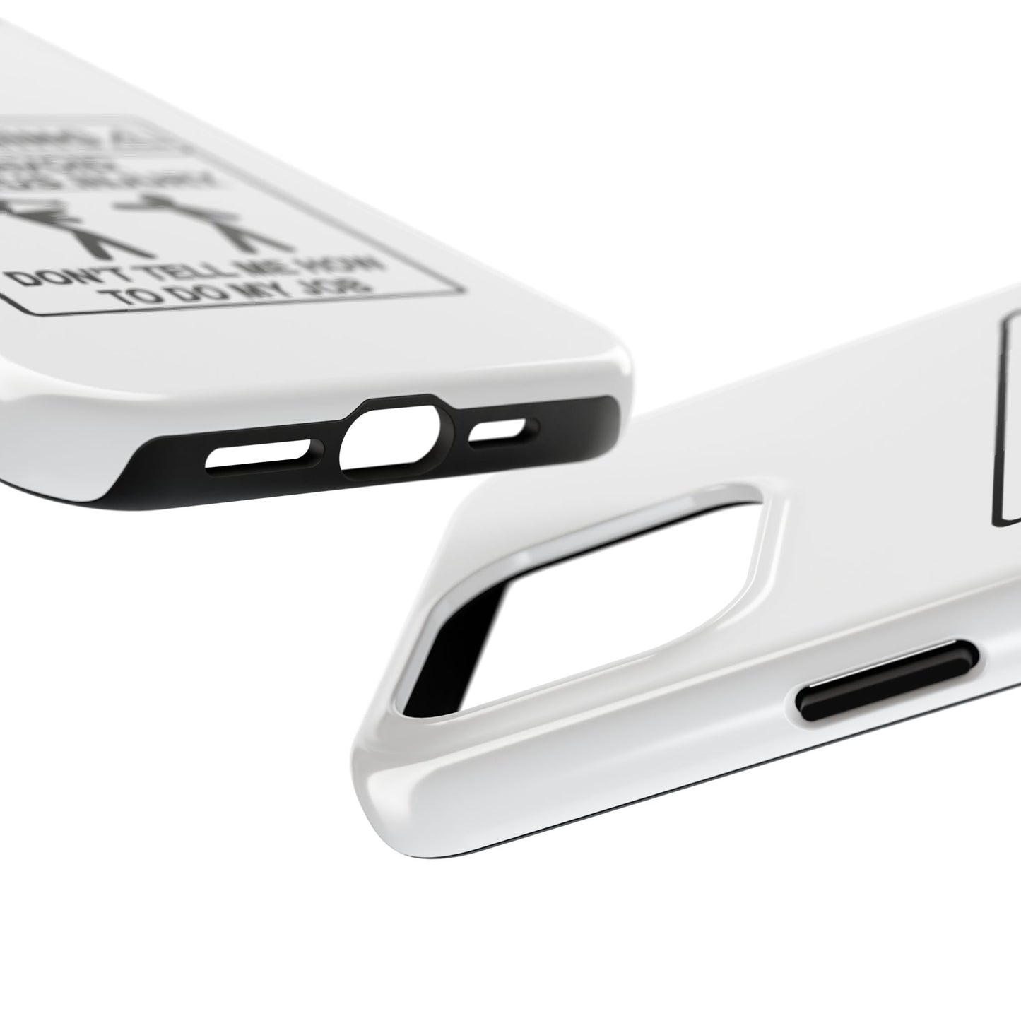 WARNING TO AVOID SERIOUS INJURY DON’T TELL MEMHOW TO DO MY JOB - Tough iPhone Cases - Choose your Size