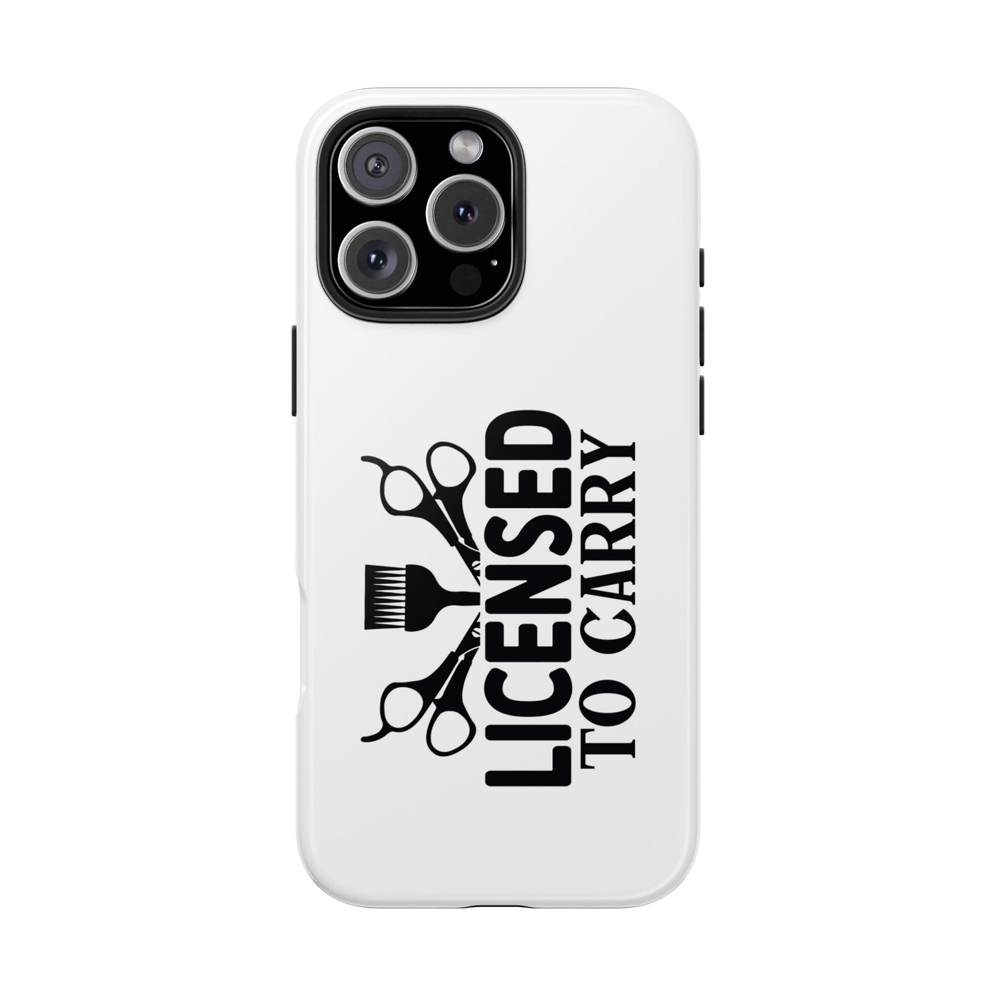 LICENSED TO CARRY - Tough iPhone Cases - Choose your Size