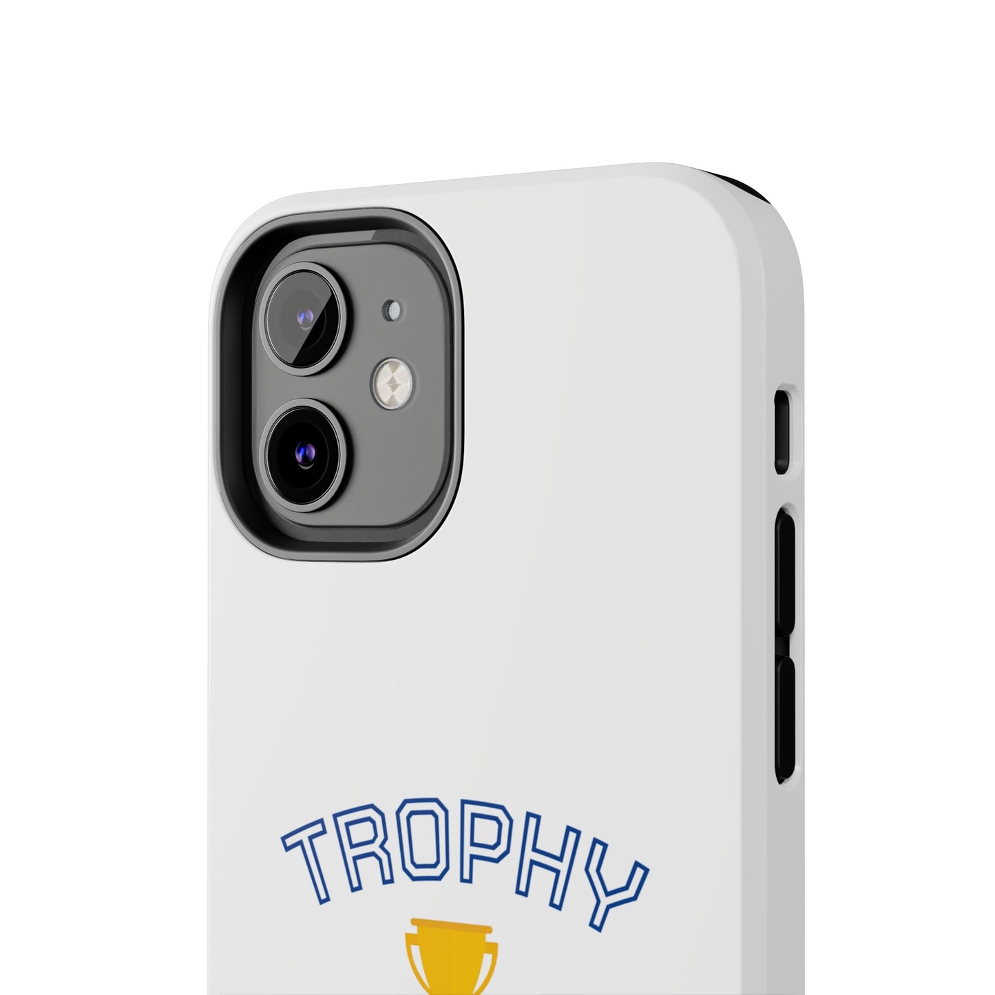 Trophy Mom - Tough iPhone Cases - Choose your Size