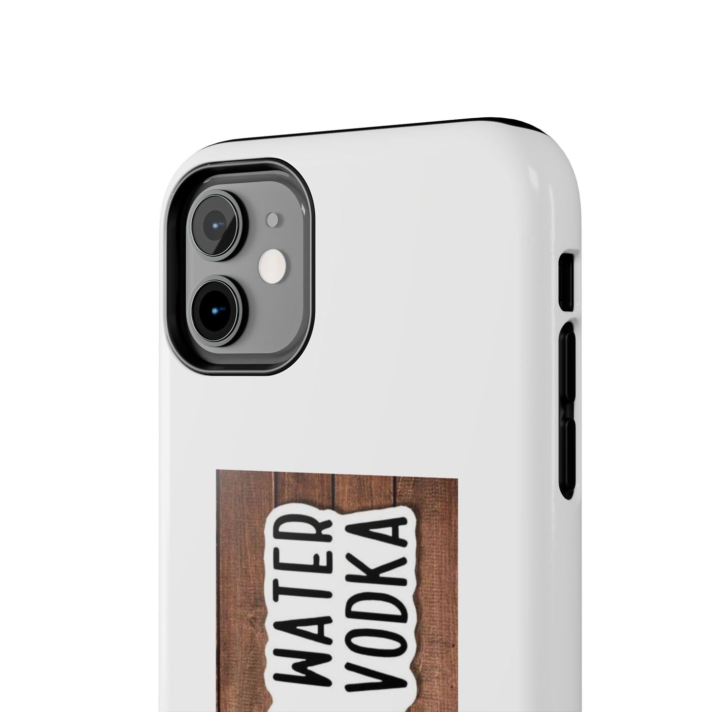 COULD BE WATER CLULD BE VODKA - Tough iPhone Cases - Choose your Size