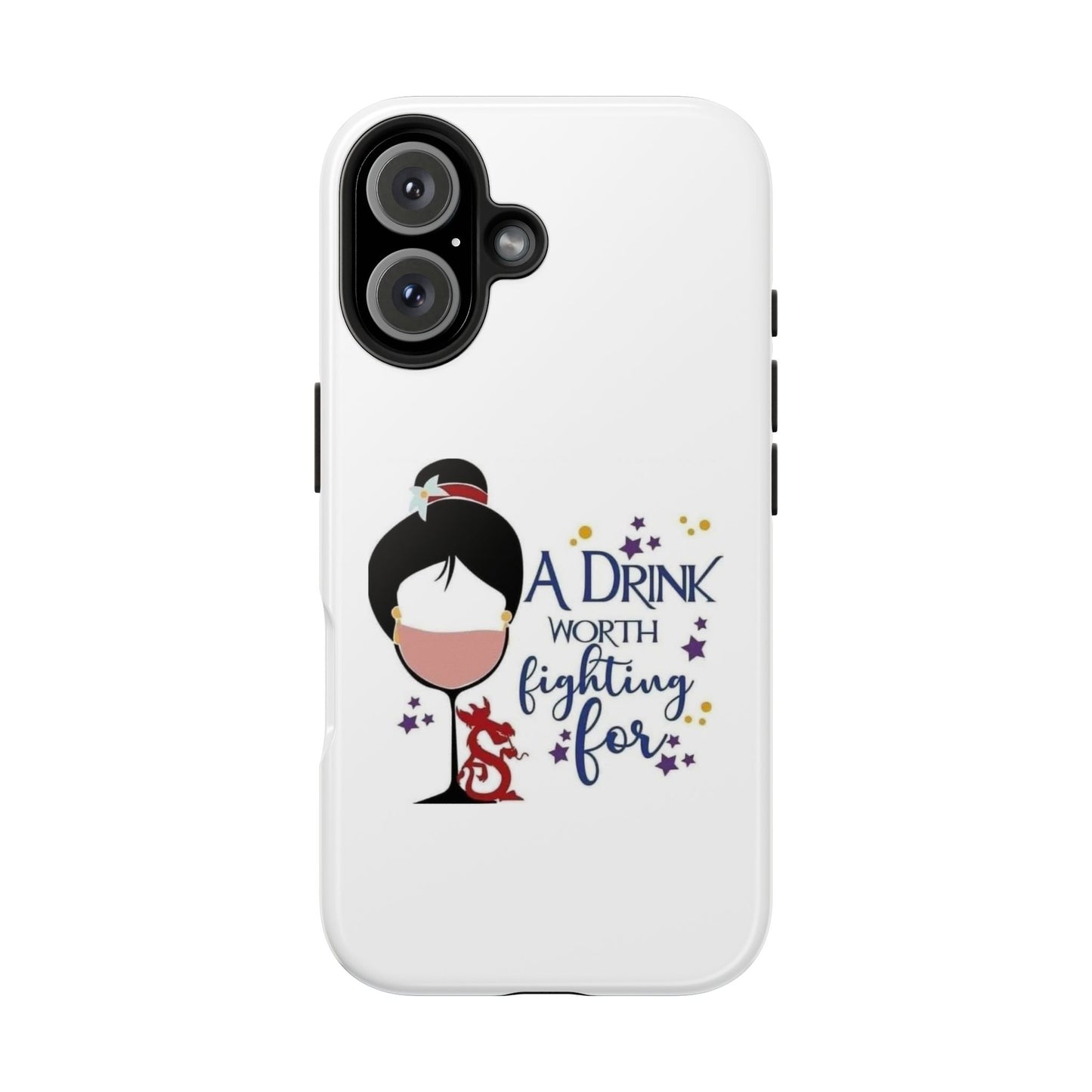 A Drink Worth Fighting For - Tough iPhone Cases - Choose your Size