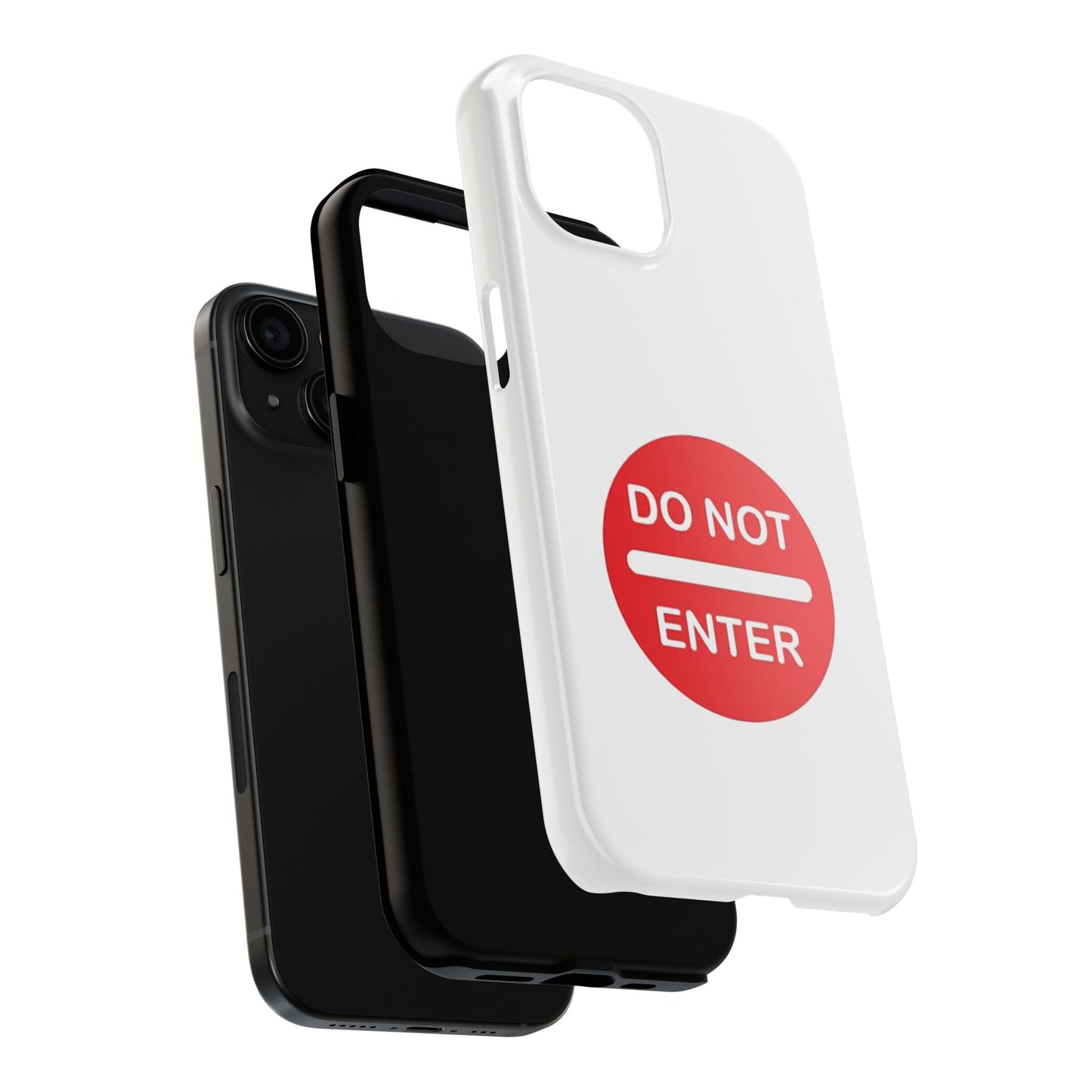 Do Not Enter - Tough iPhone Cases - Choose your Size