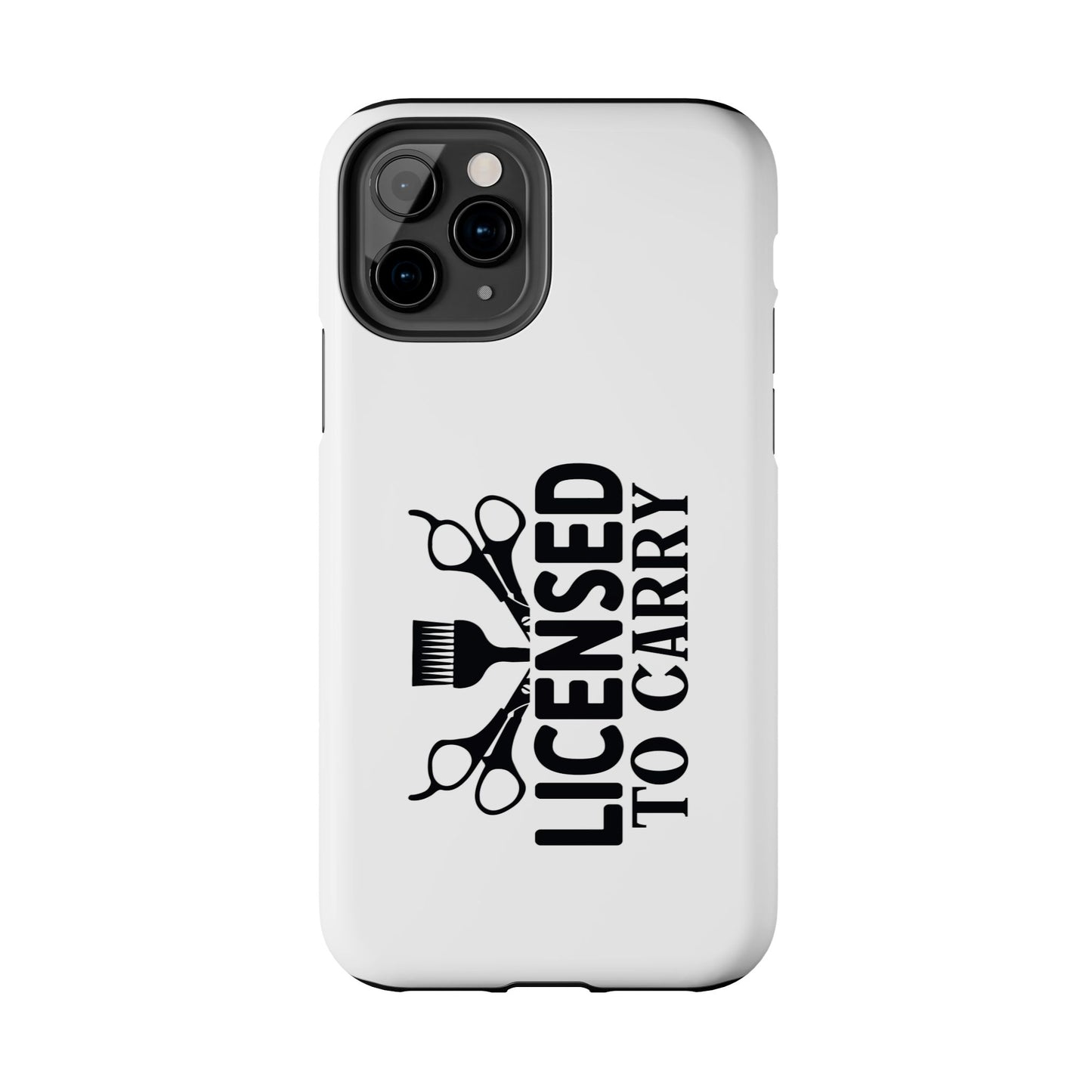 LICENSED TO CARRY - Tough iPhone Cases - Choose your Size