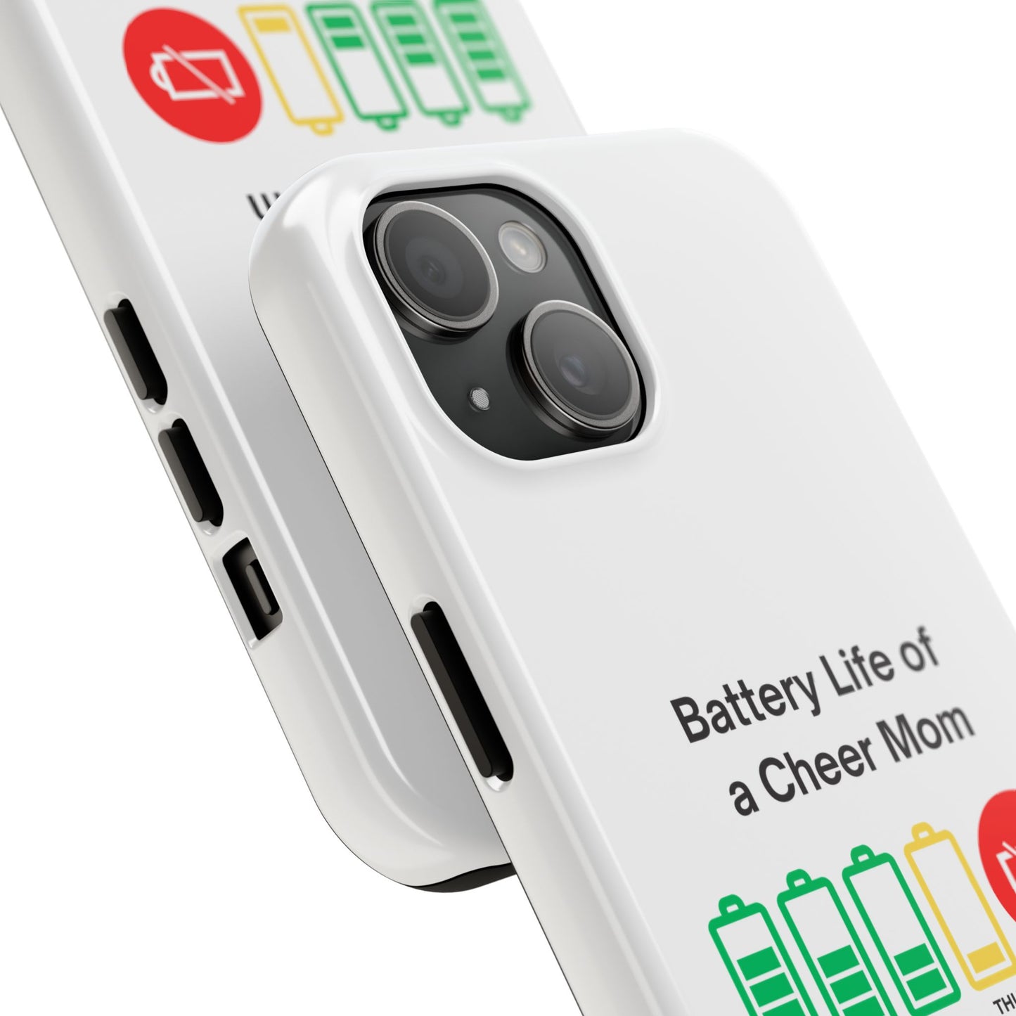 Battery Life of a Cheer Mom - Tough iPhone Cases - Choose your Size