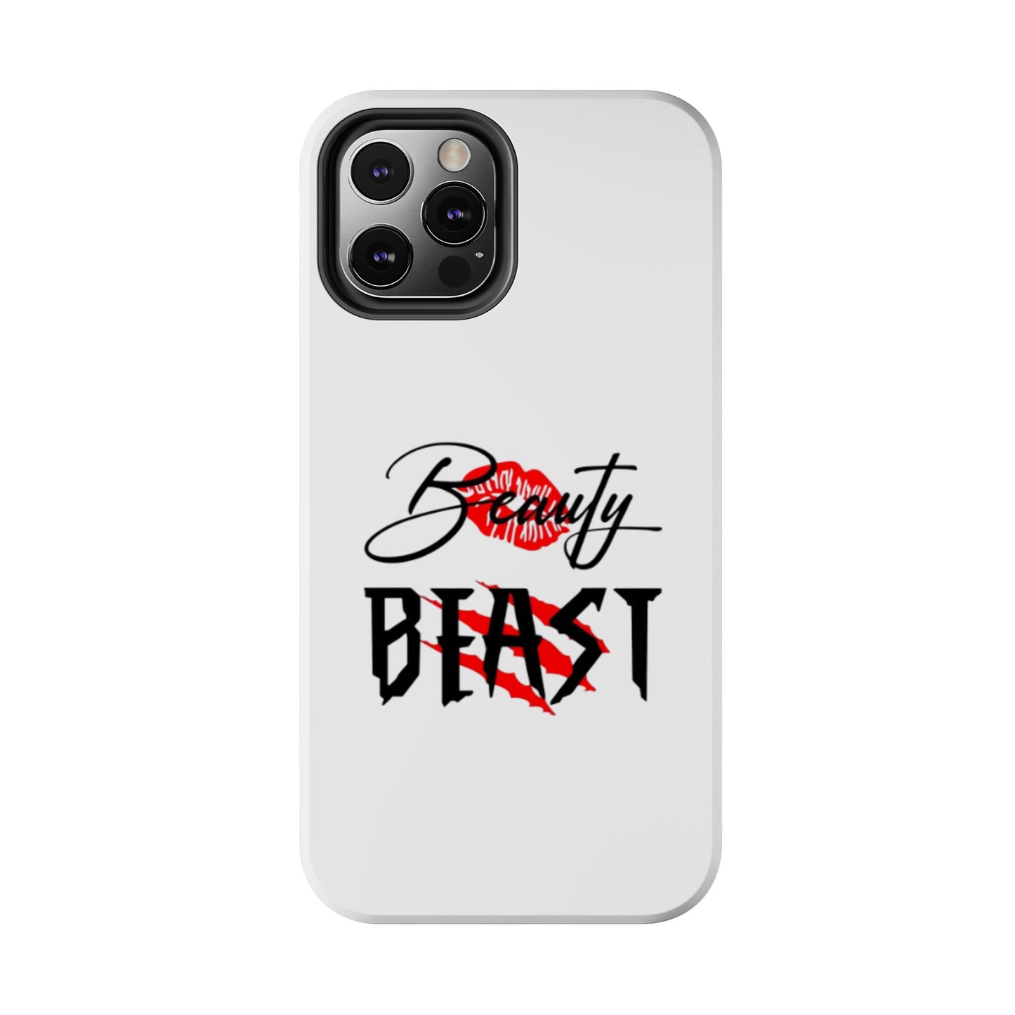BEAUTY BEAST - Tough iPhone Cases - Choose your Size