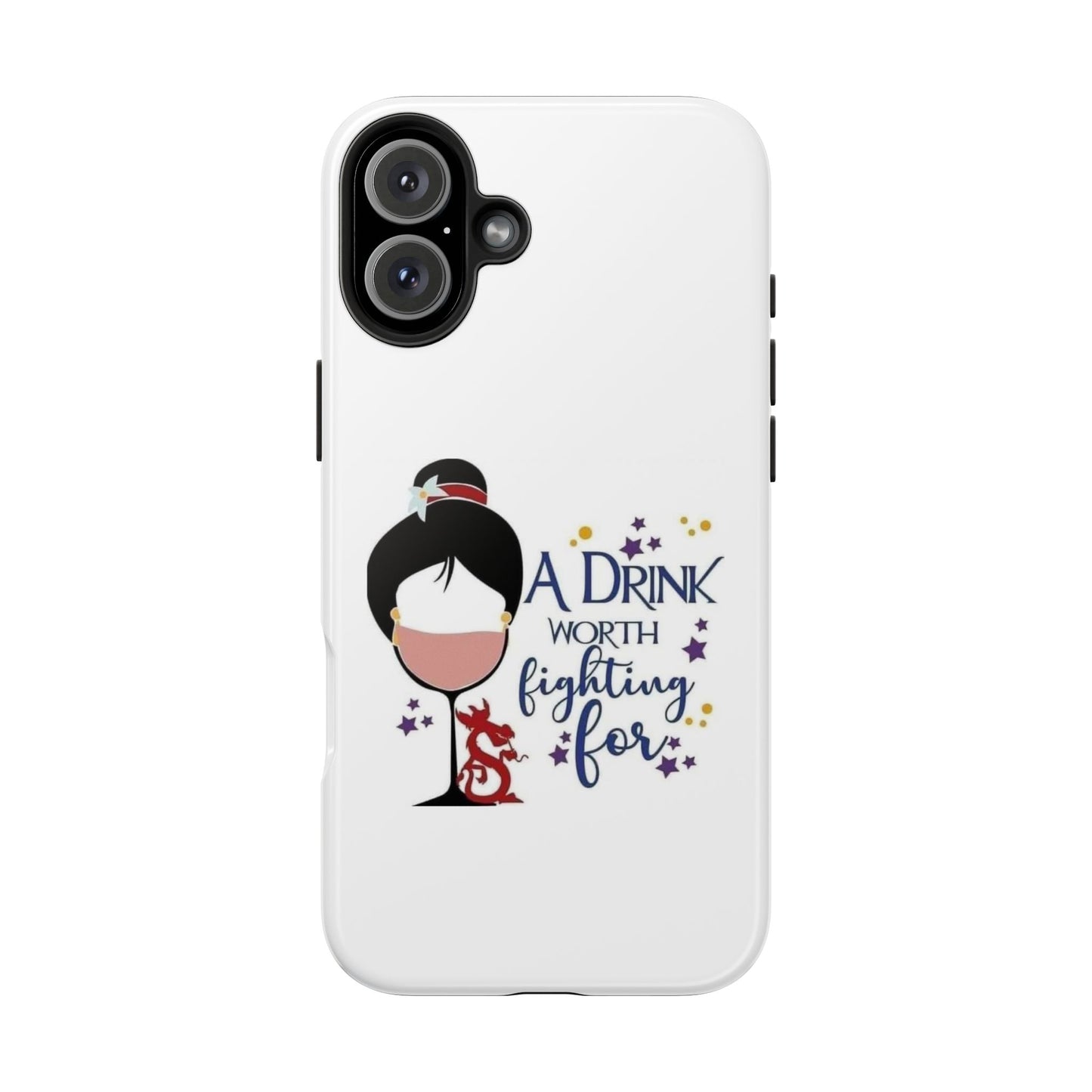 A Drink Worth Fighting For - Tough iPhone Cases - Choose your Size